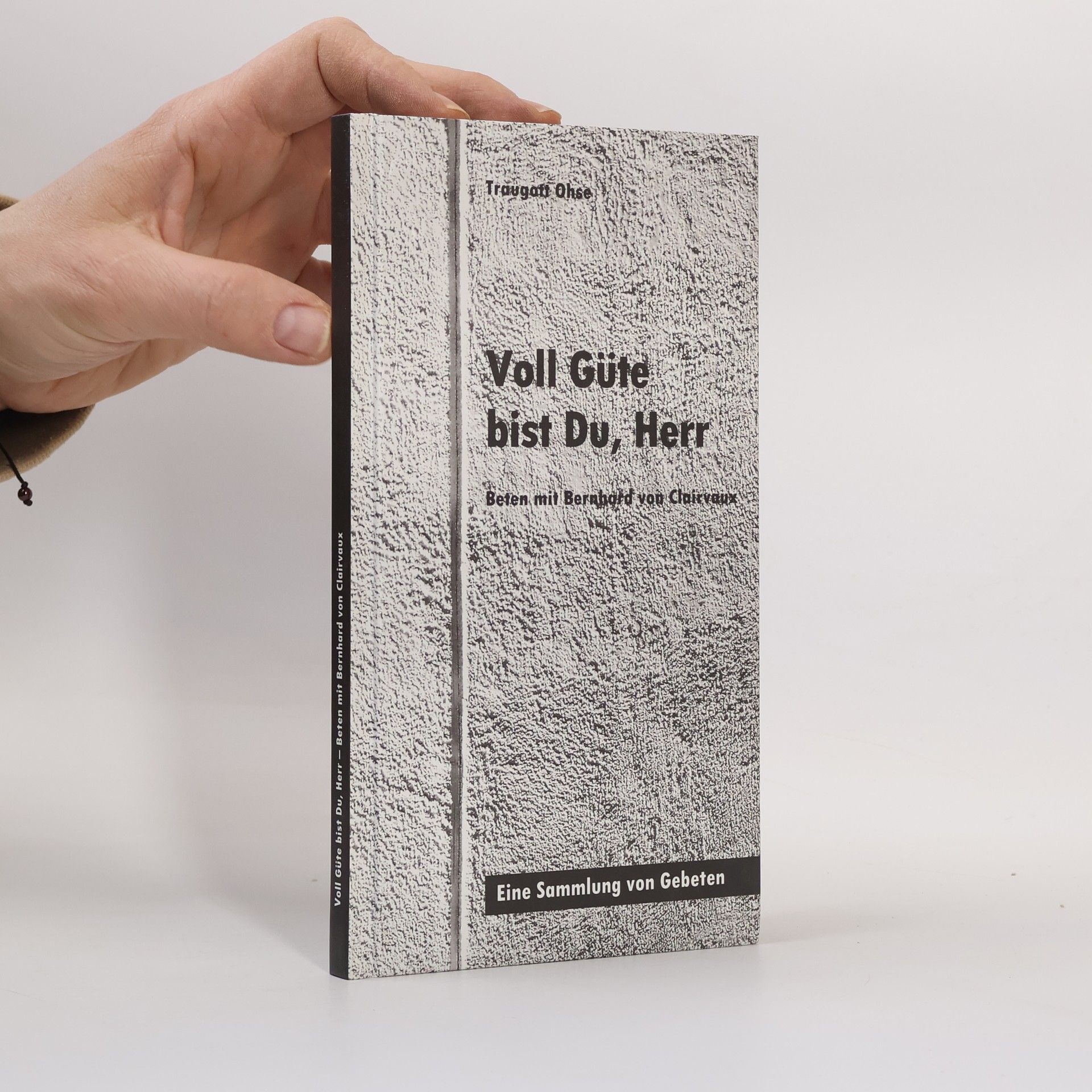 Autorenkollektiv Voll Güte bist du, Herr