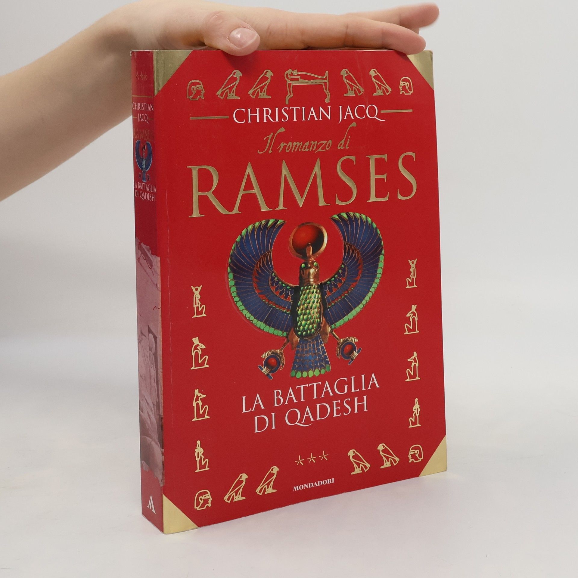 Christian Jacq Il romanzo di Ramses. La battaglia di Qadesh