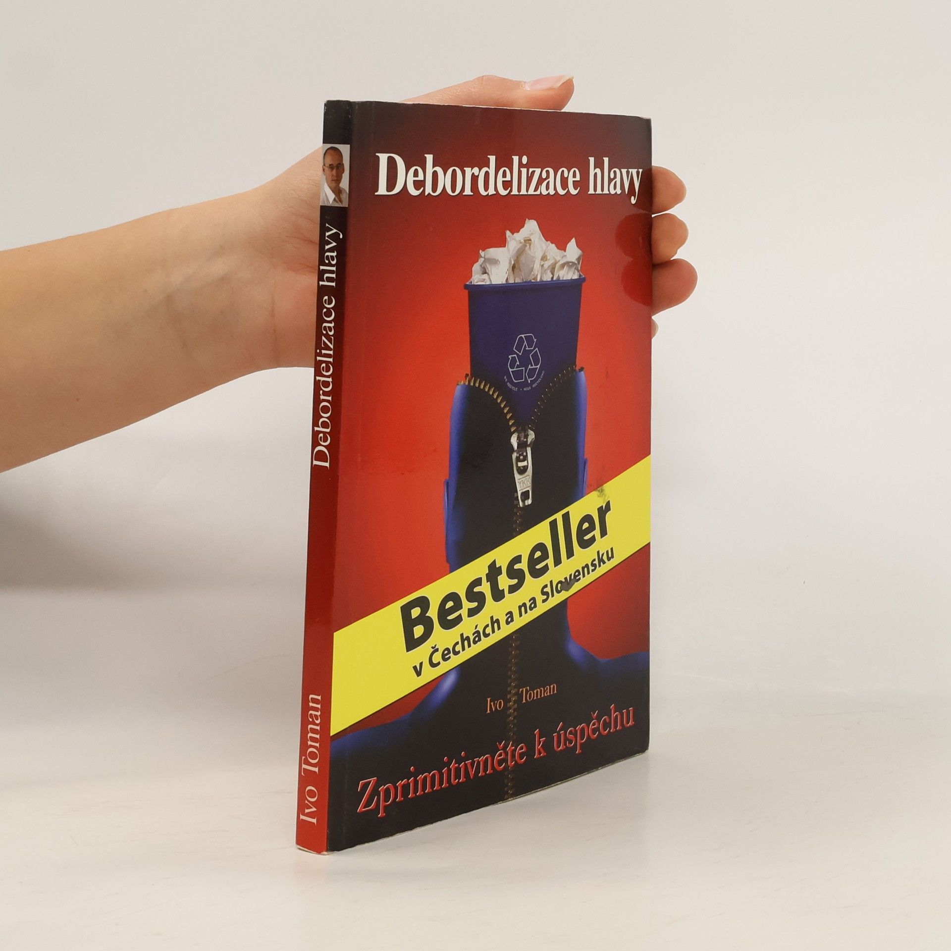 Ivo Toman Debordelizace hlavy