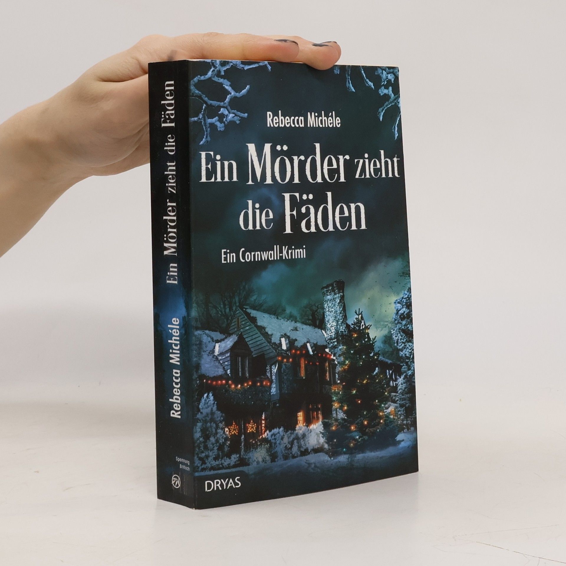 Rebecca Michéle Ein Mörder zieht die Fäden