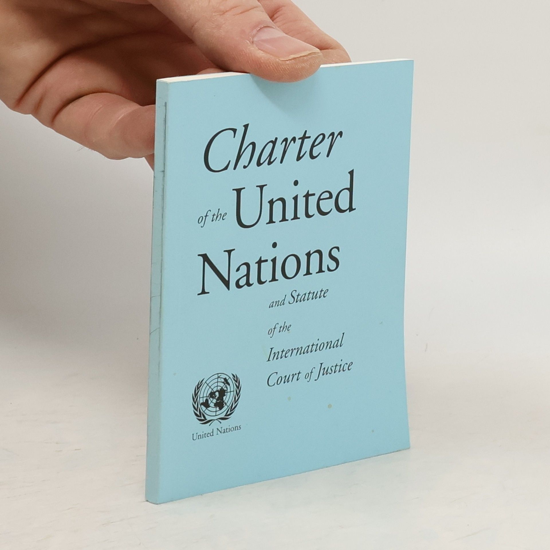 Autorenkollektiv Charter of the United Nations and Statute of the International Court of Justice