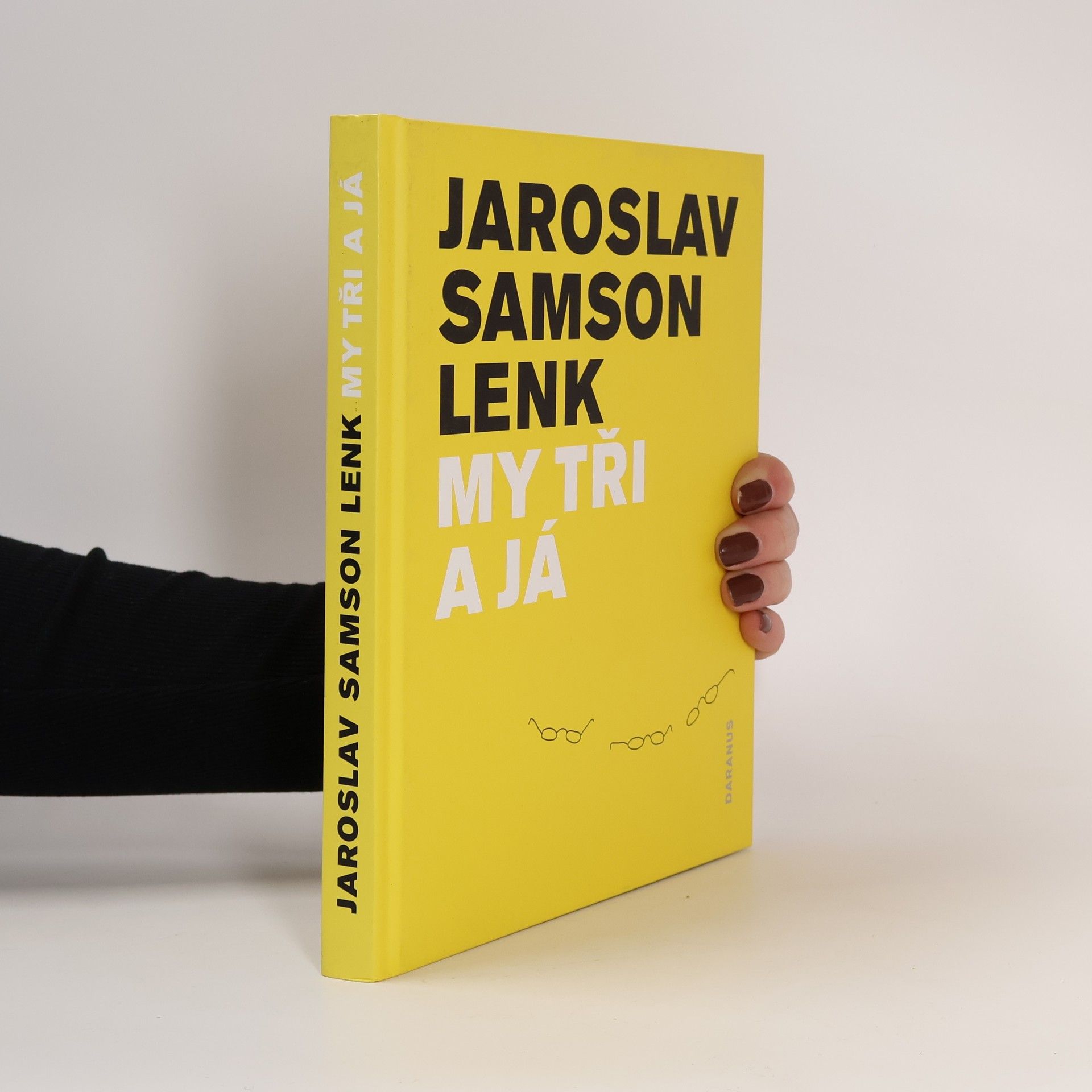 Jaroslav Samson Lenk My tři a já