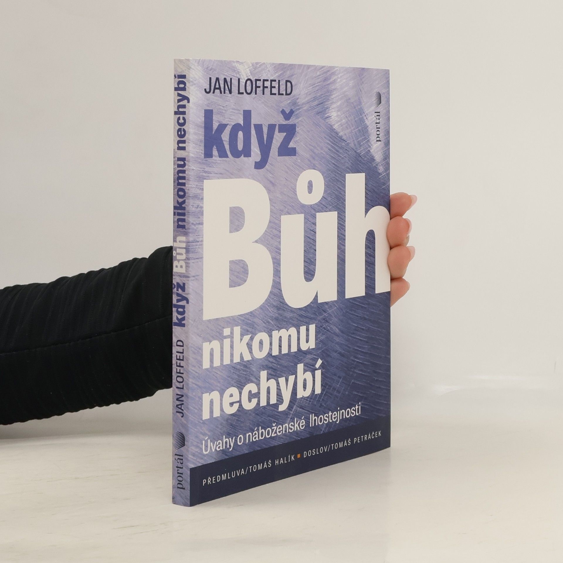 Když Bůh nikomu nechybí