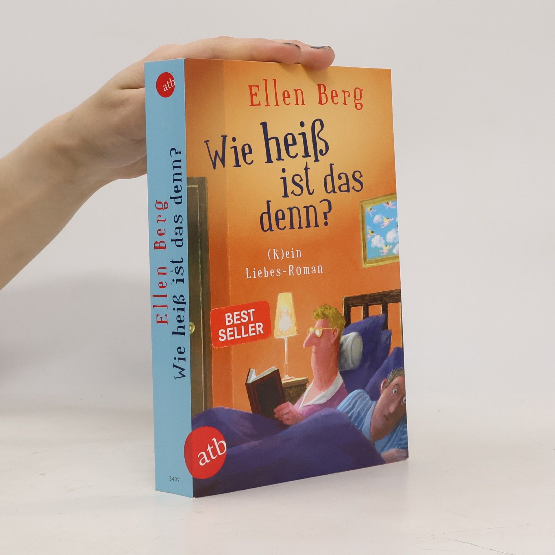 Ellen Berg Wie heiß ist das denn?