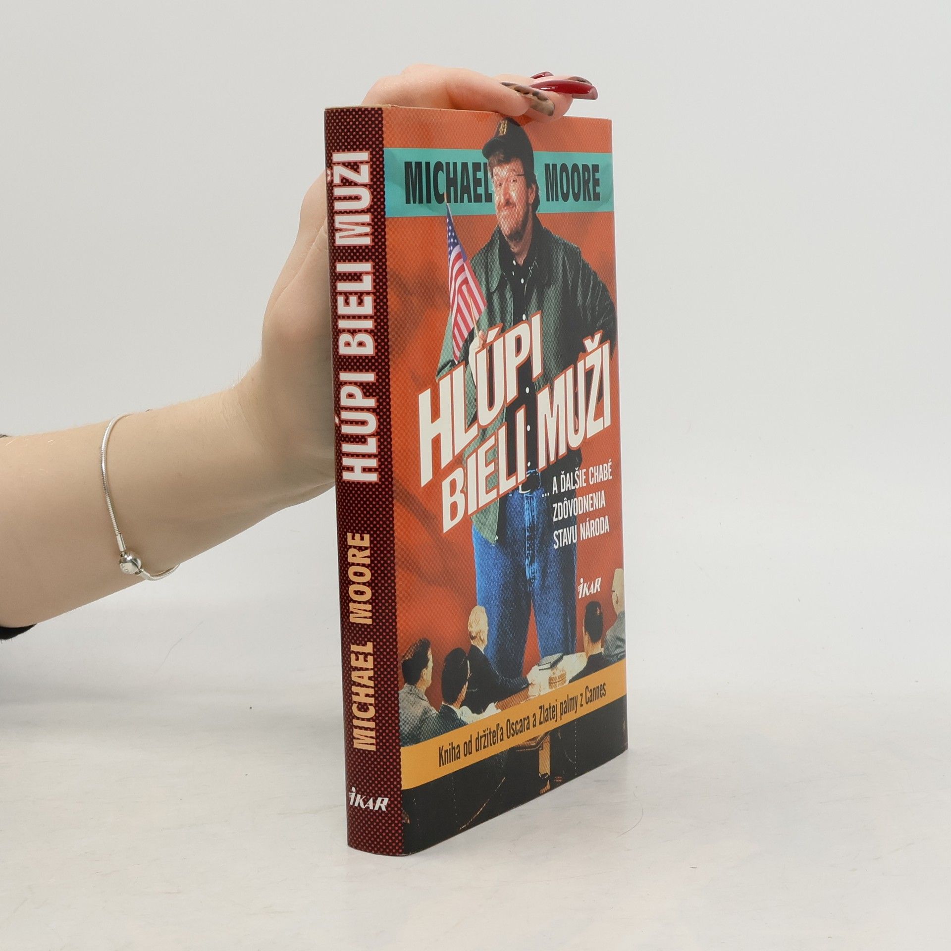 Michael Moore Hlúpi bieli muži