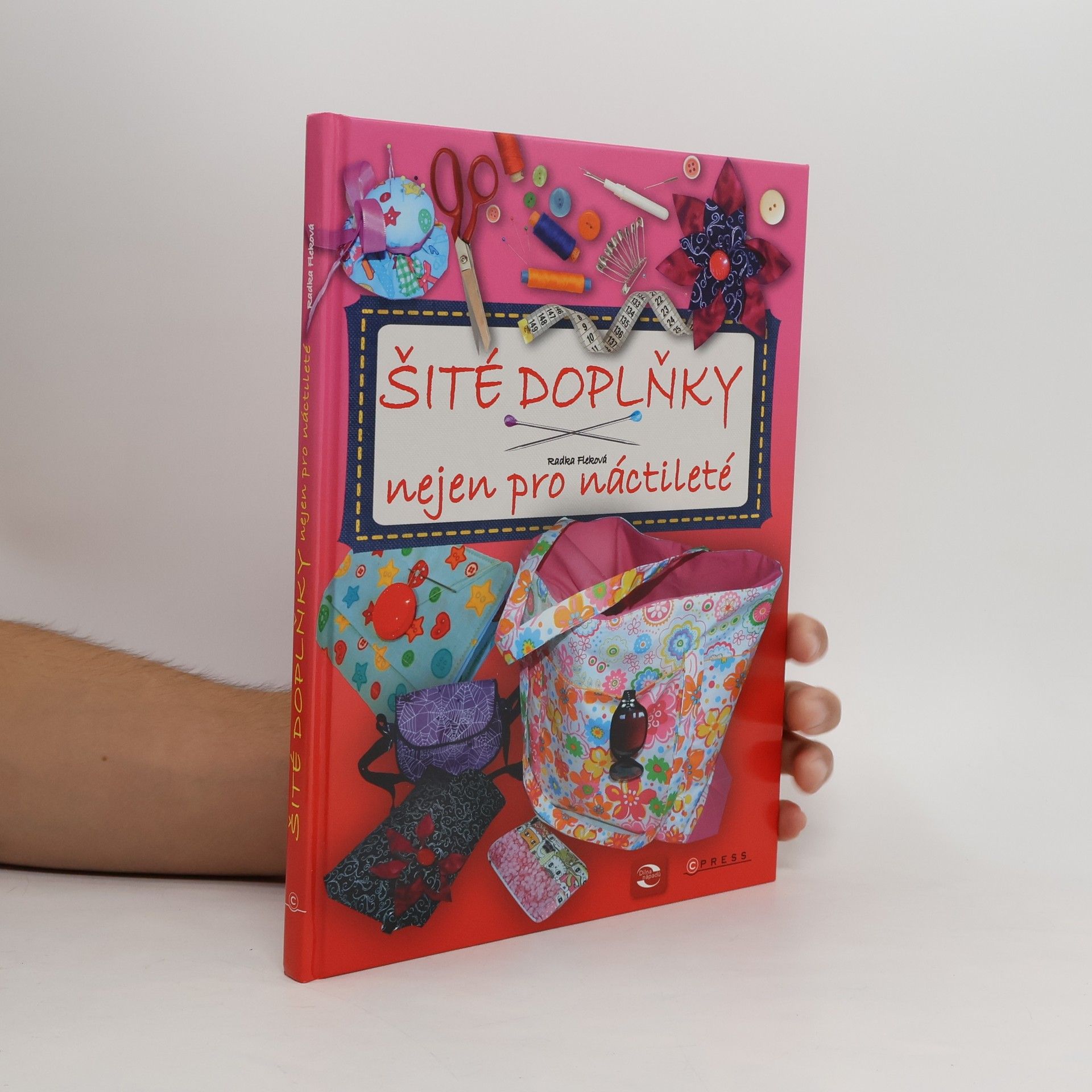 Radka Fleková Šité doplňky nejen pro náctileté