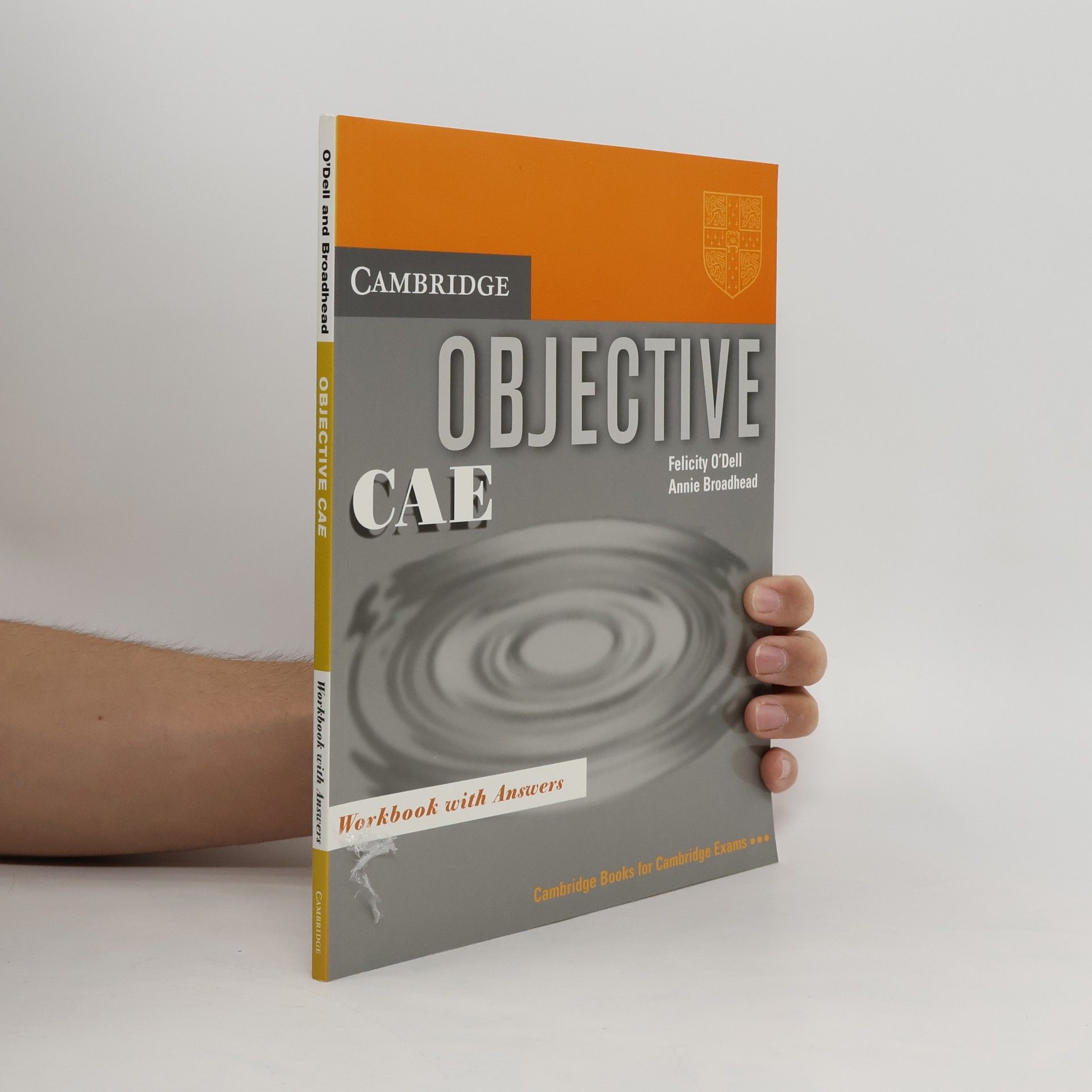 Felicity O'Dell Objective CAE : workbook with answers