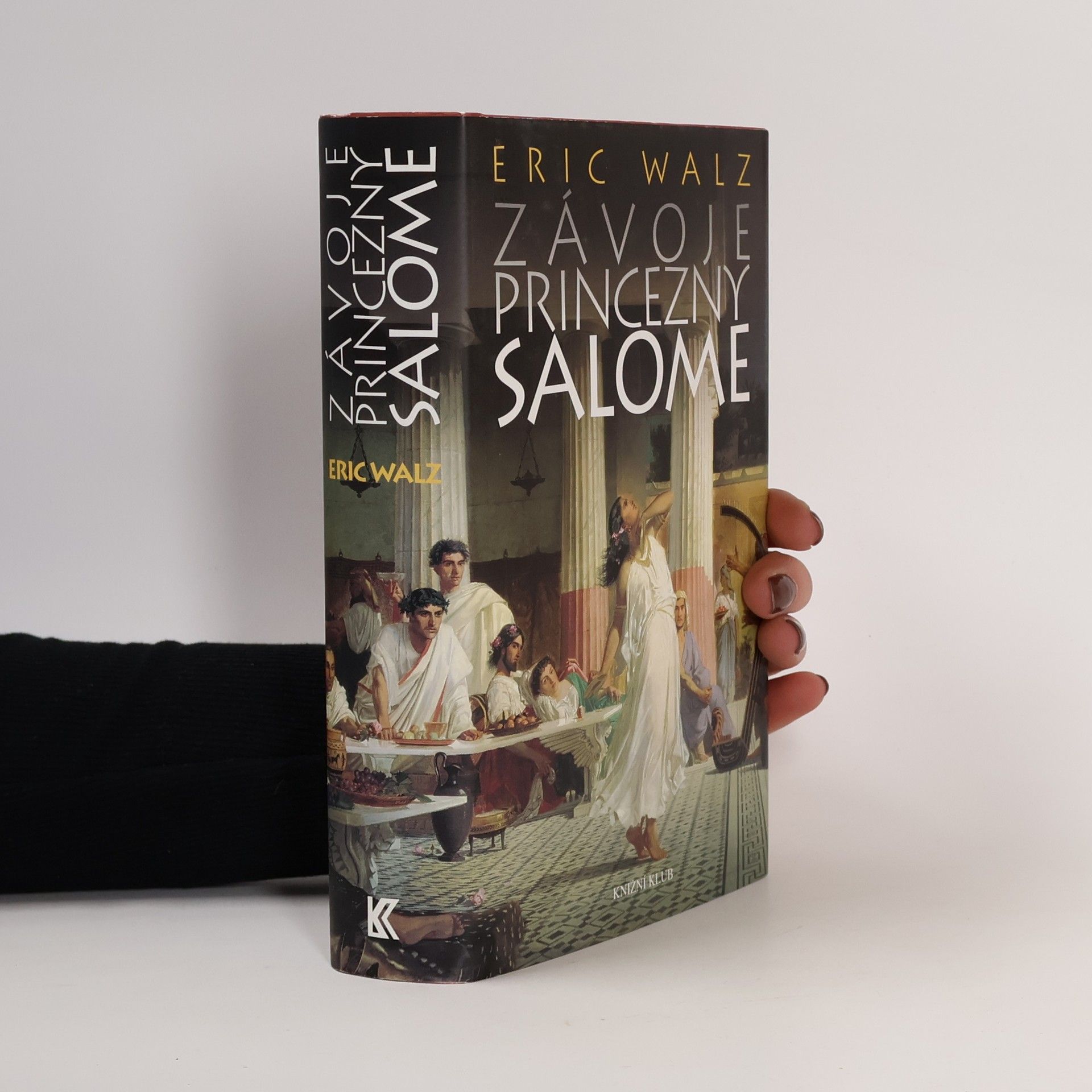 Eric Walz Závoje princezny Salome