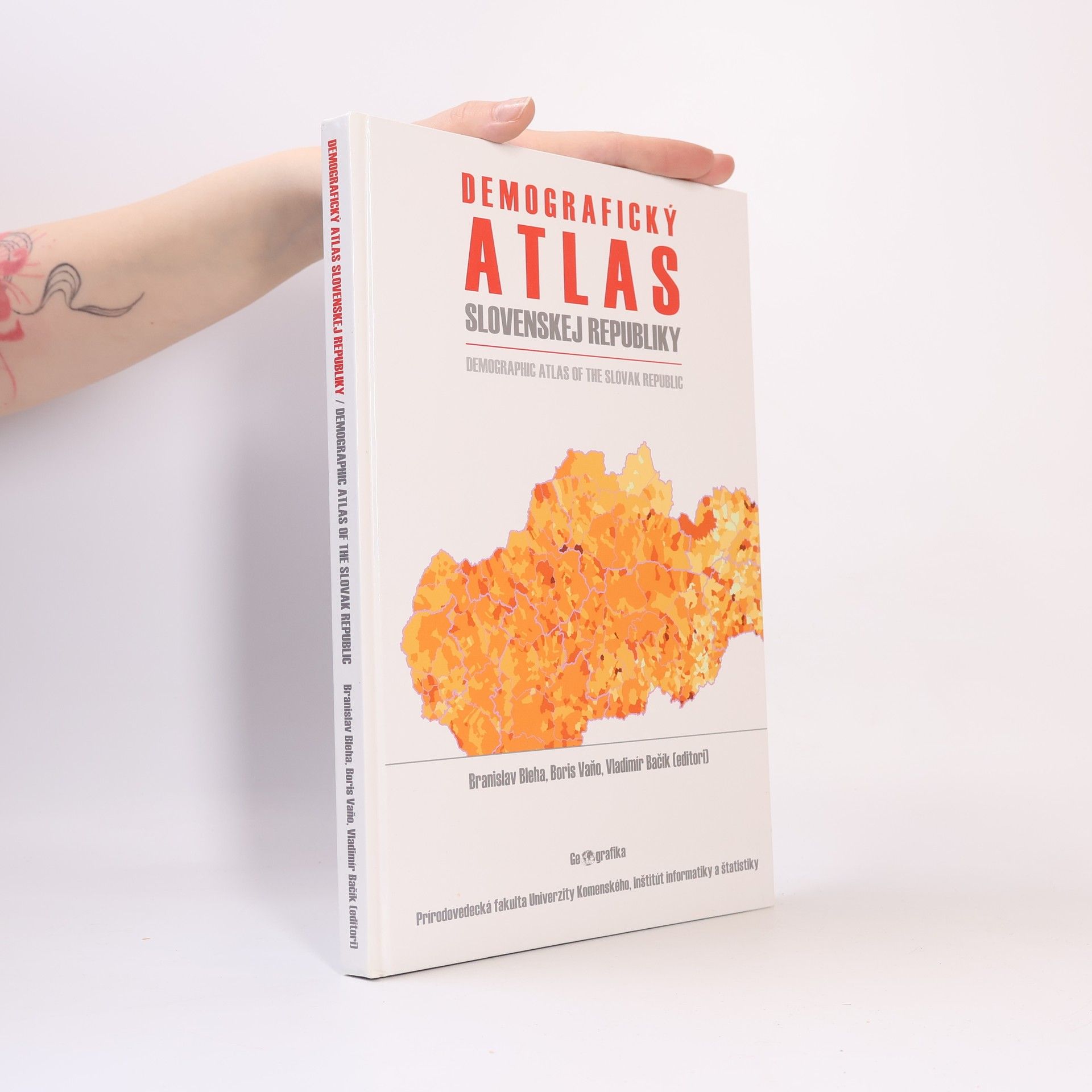 Kolektiv autorů Demografický atlas Slovenskej republiky / Demographic atlas of the Slovak republic