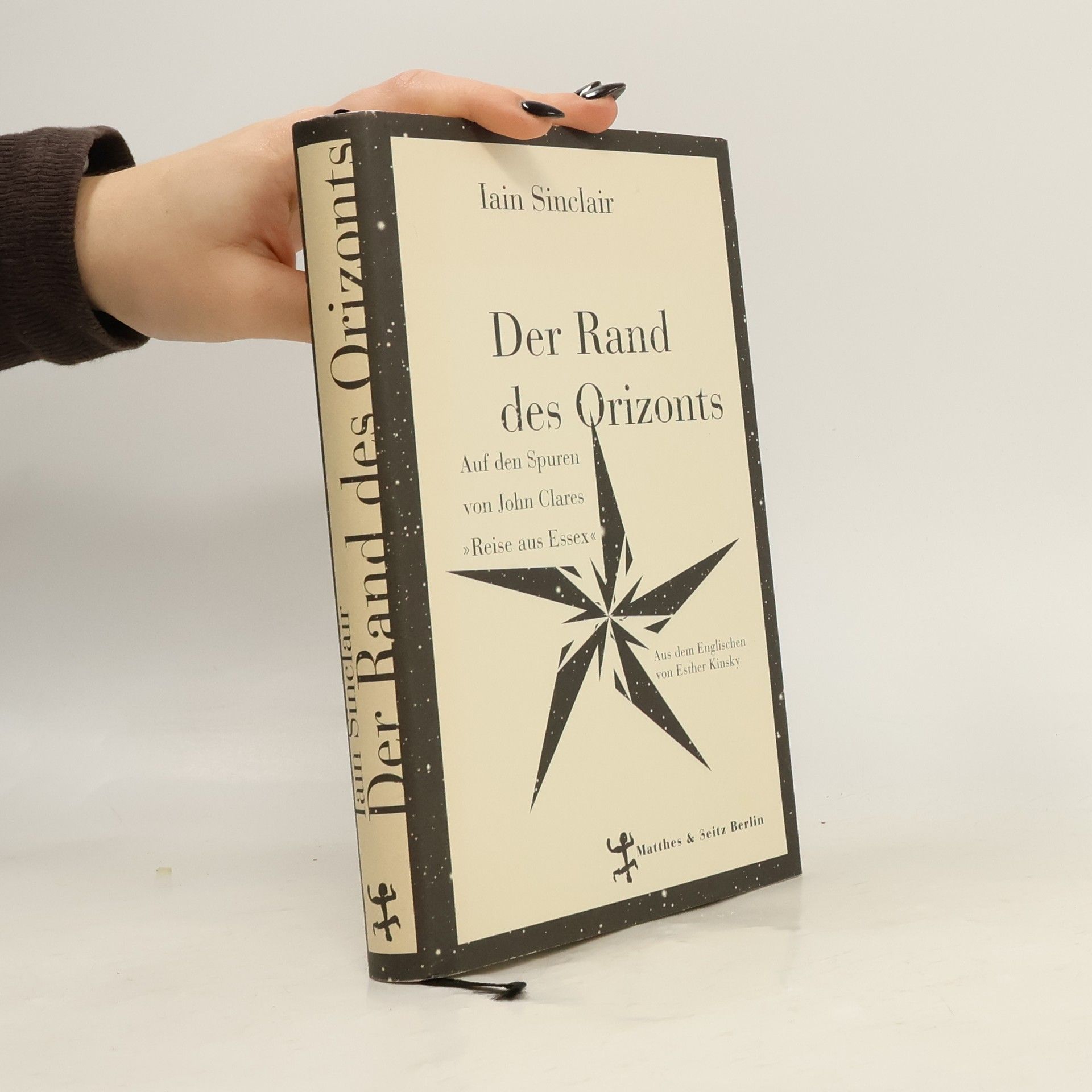 Iain Sinclair Der Rand des Orizonts