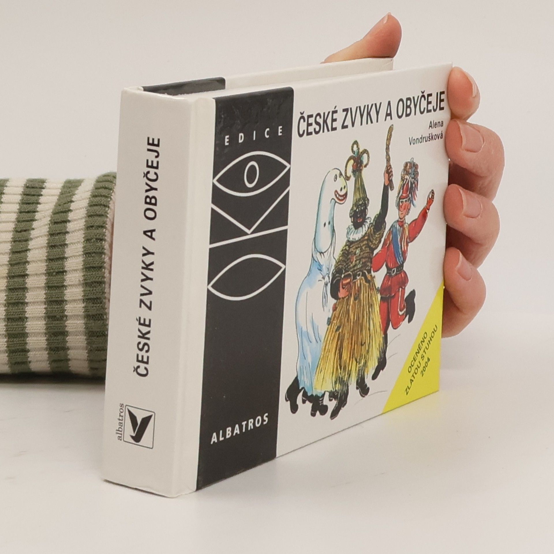 Alena Vondrušková České zvyky a obyčeje