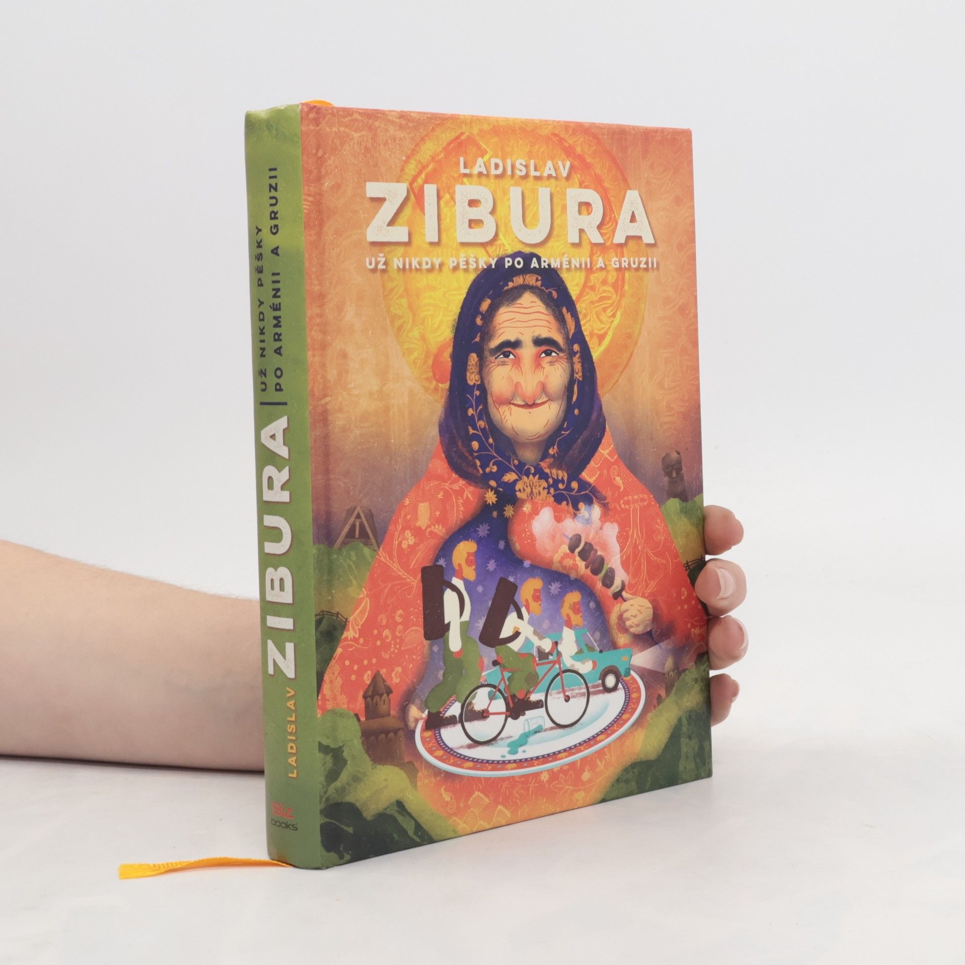 Ladislav Zibura Už nikdy pěšky po Arménii a Gruzii