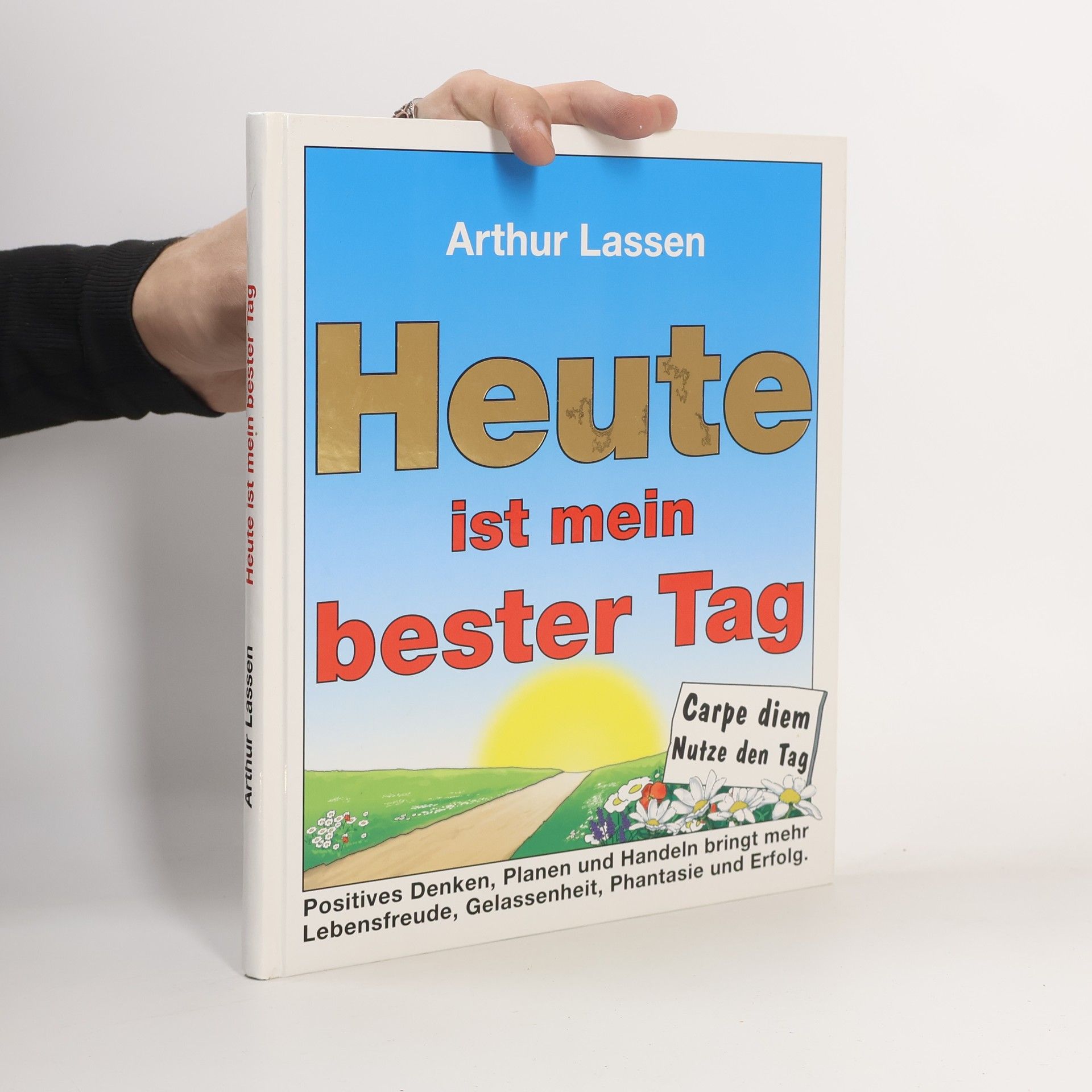 Heute ist mein bester Tag