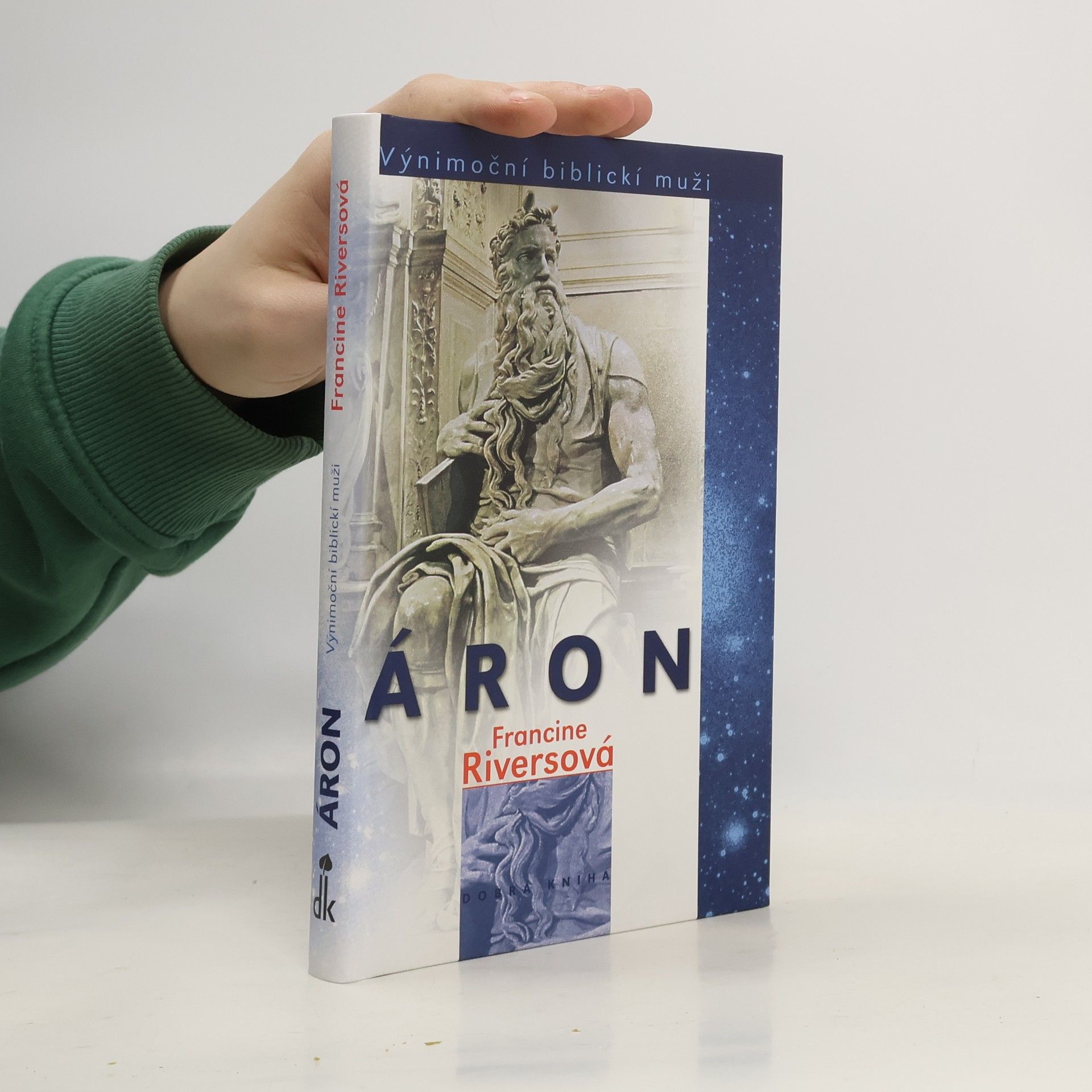 Francine Rivers Vynímoční biblickí muži - Áron
