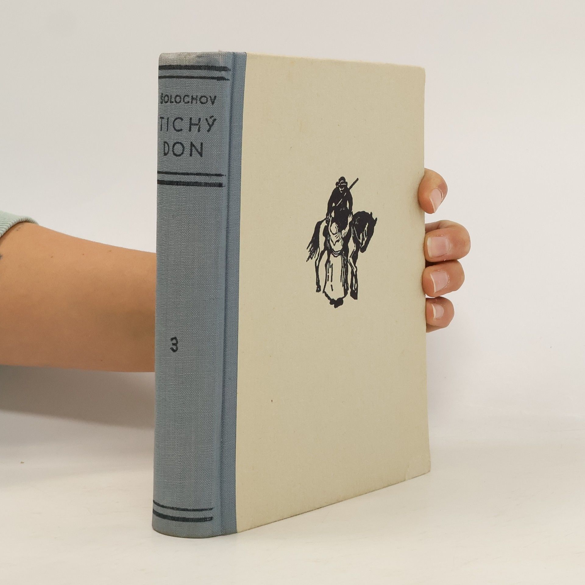 Michail Aleksandrovič Šolochov Tichý don III.