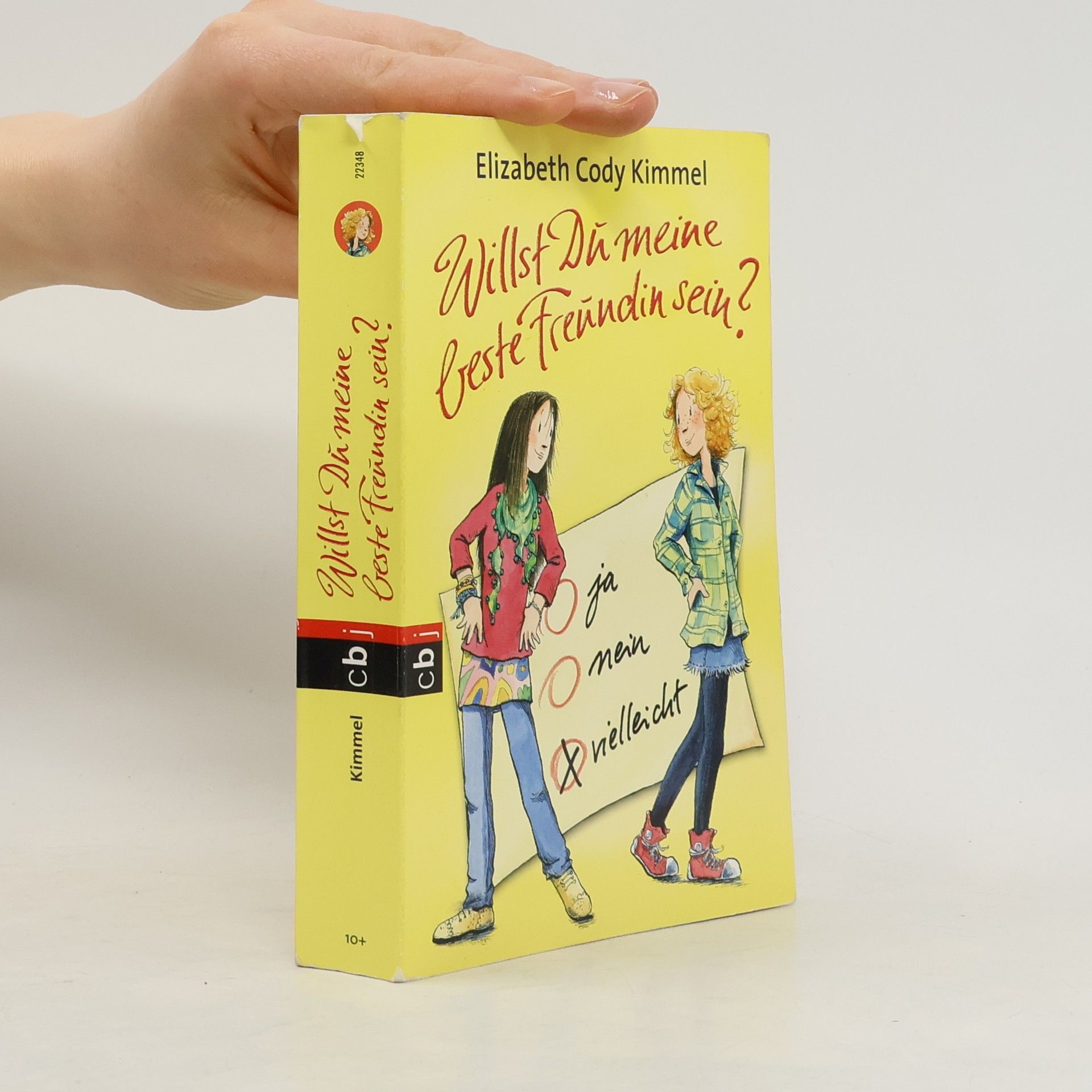 Elizabeth Cody Kimmel Willst du meine beste Freundin sein?