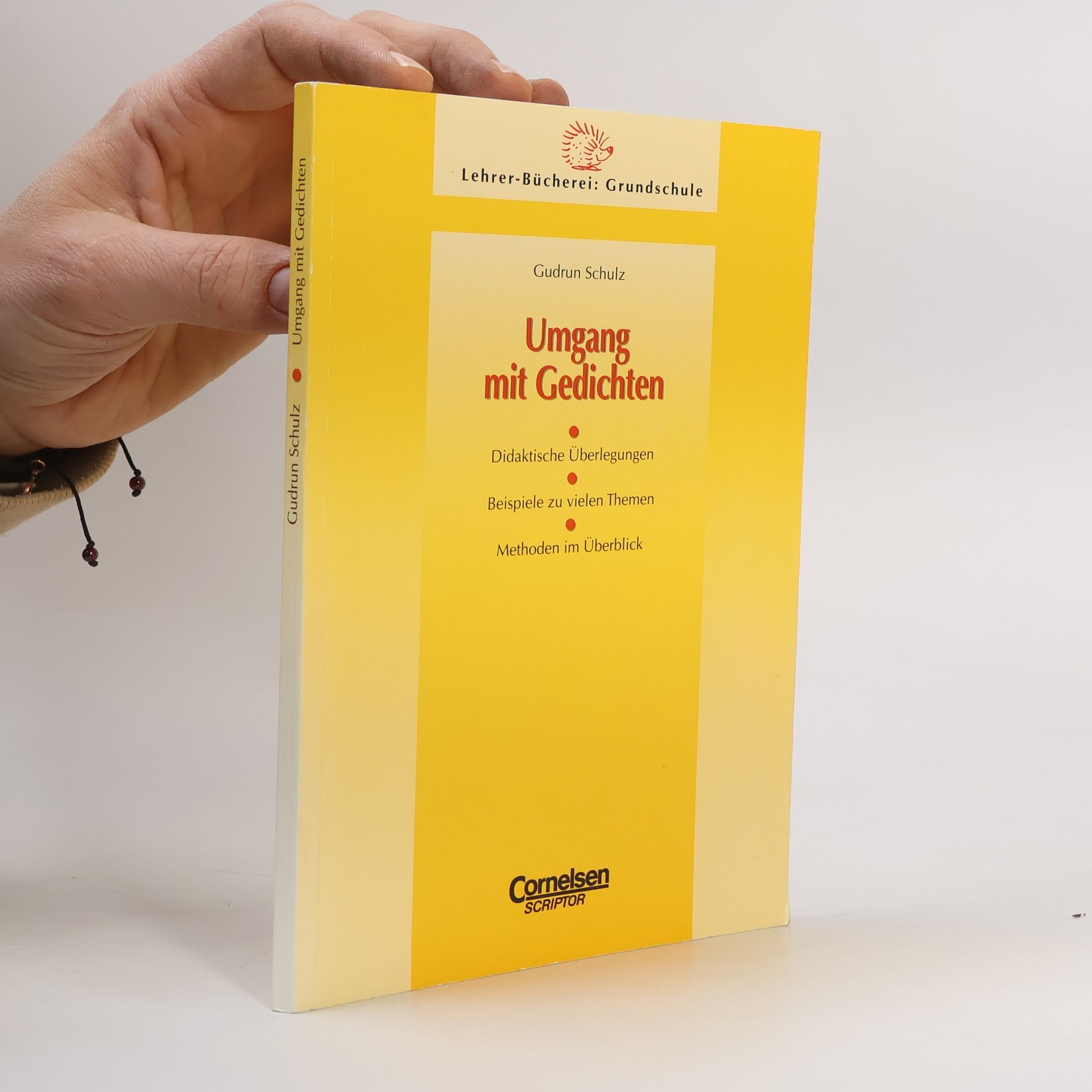 Prof. Dr. Gudrun Schulz Lehrerbücherei Grundschule: Umgang mit Gedichten