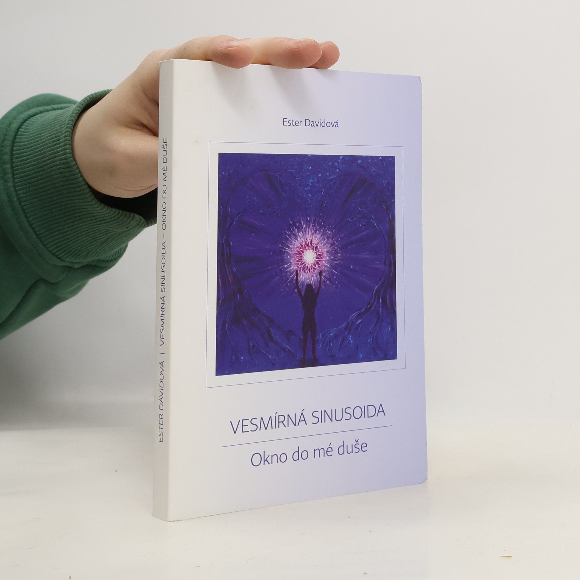 Ester Davidová Vesmírná sinusoida - Okno do mé duše