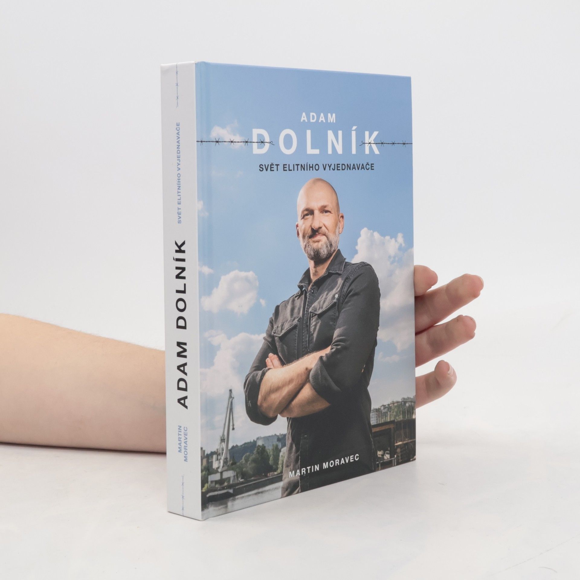 Adam Dolník. Svět elitního vyjednavače