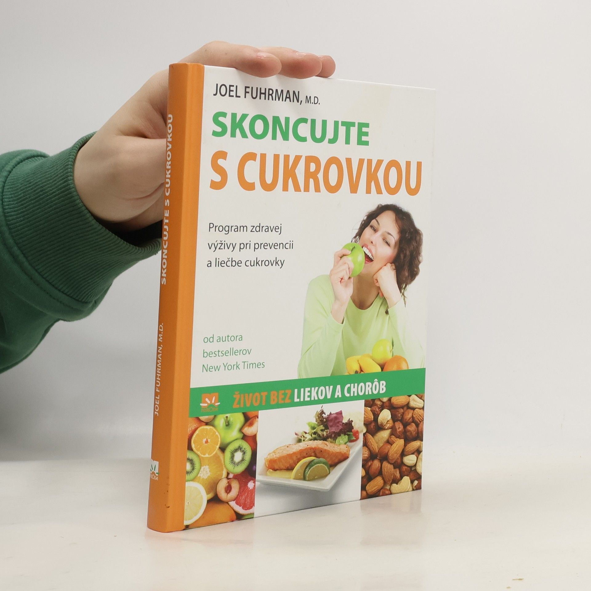 Skoncujte s cukrovkou : Program zdravej výživy pri prevencii a liečbe cukrovky
