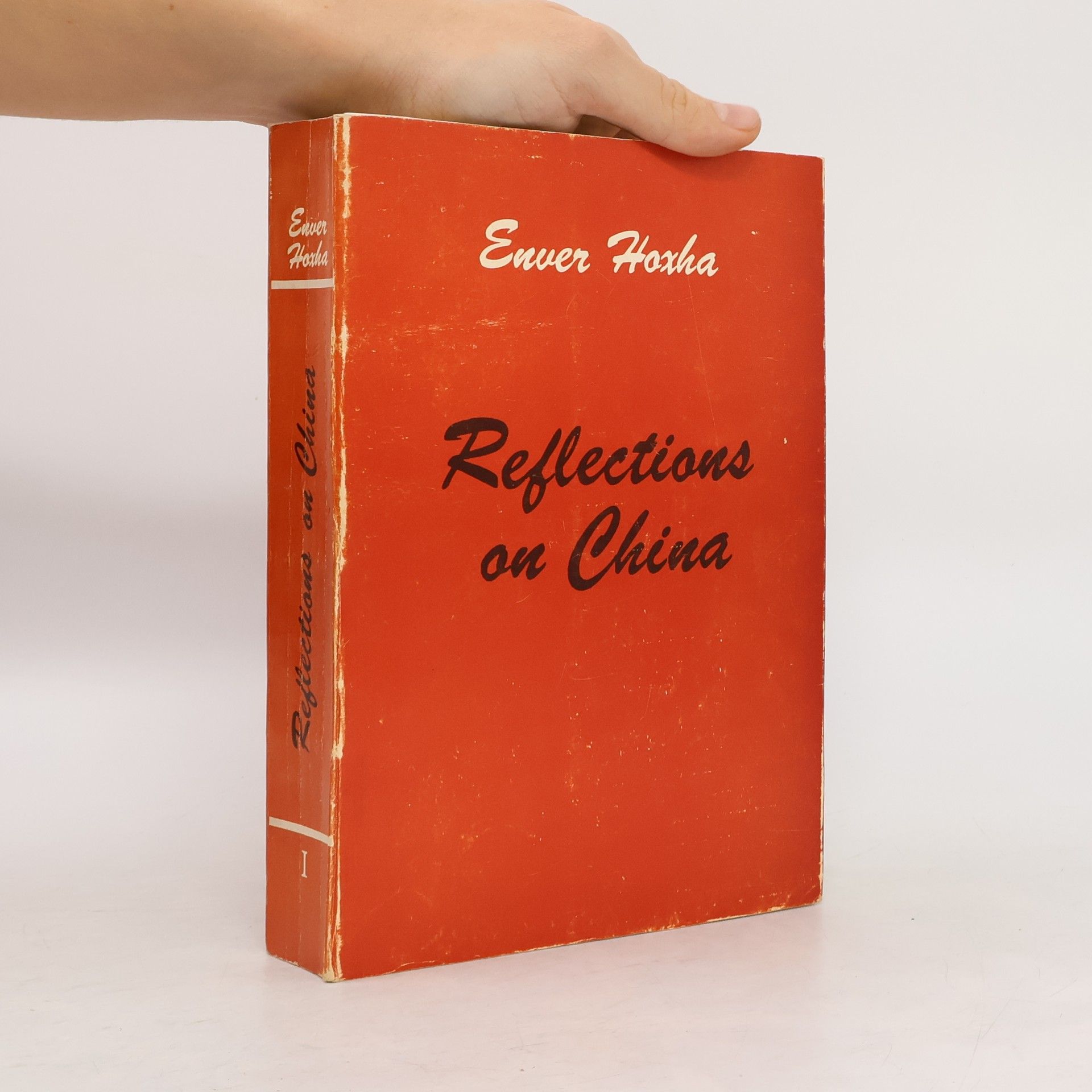 Enver Hoxha Reflections on China