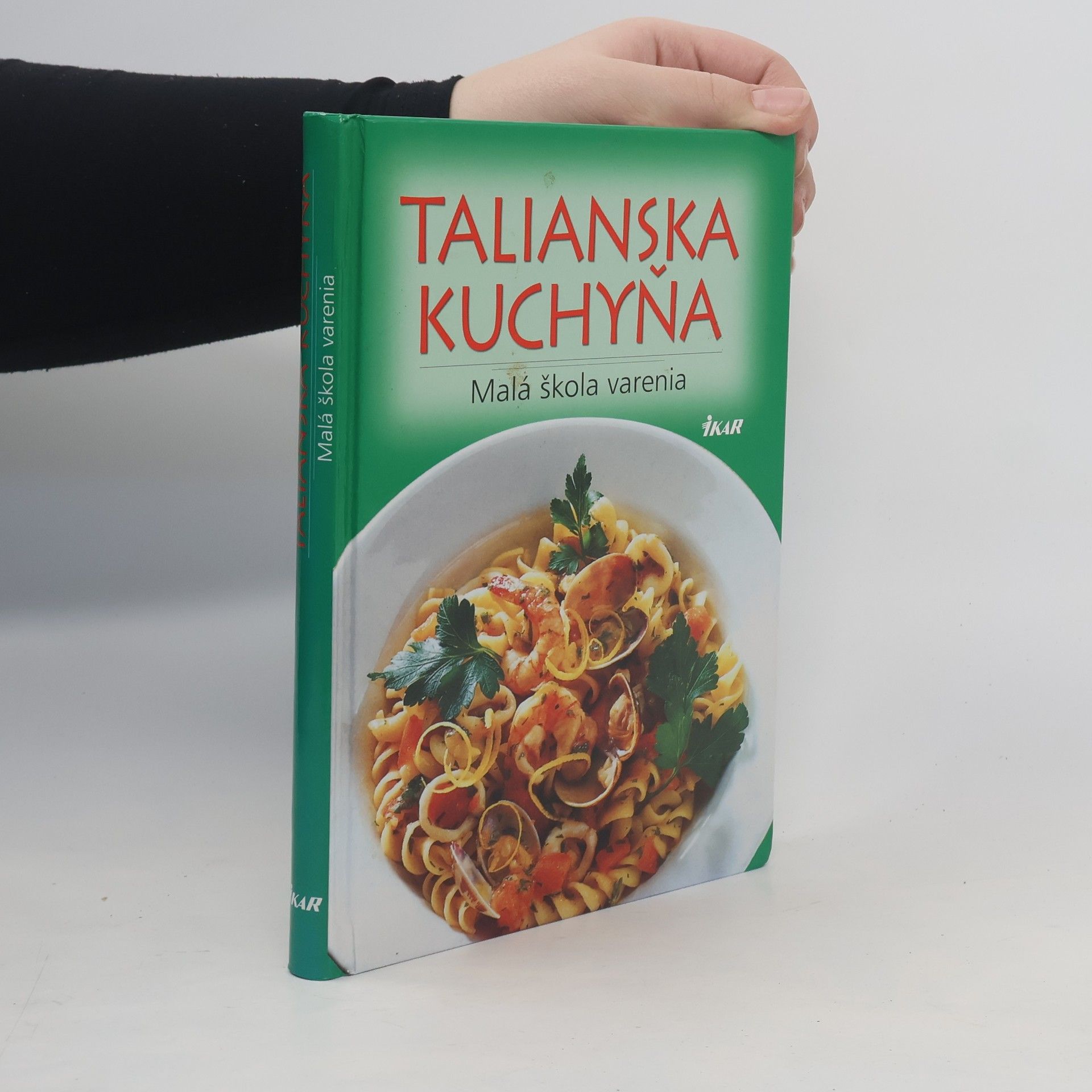 Auteurscollectief Talianska kuchyňa - Malá škola varenia