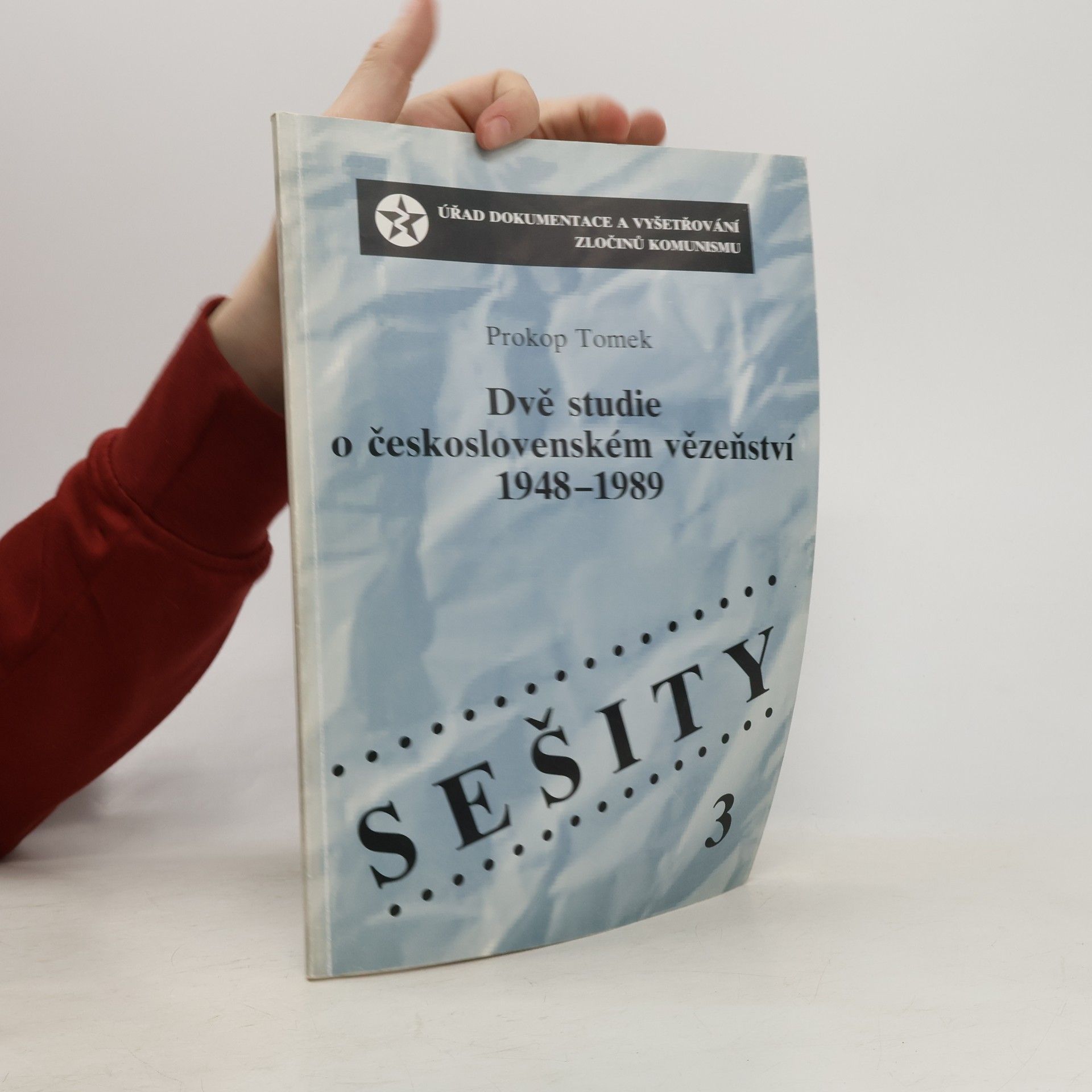 Prokop Tomek Dvě studie o československém vězeňství 1948-1989