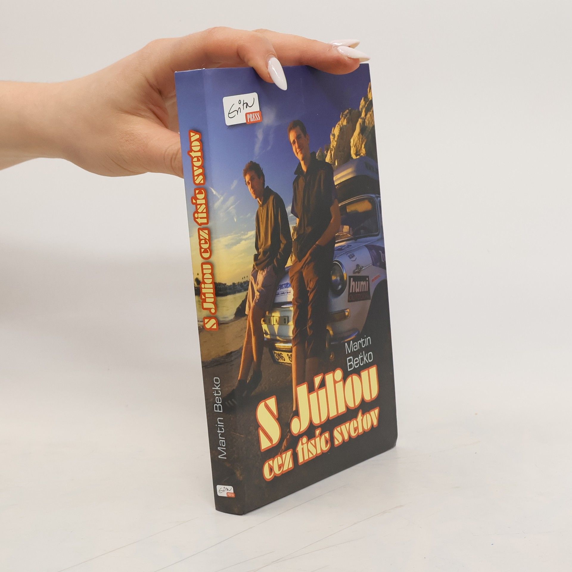 Martin Beťko S Júliou cez tisíc svetov