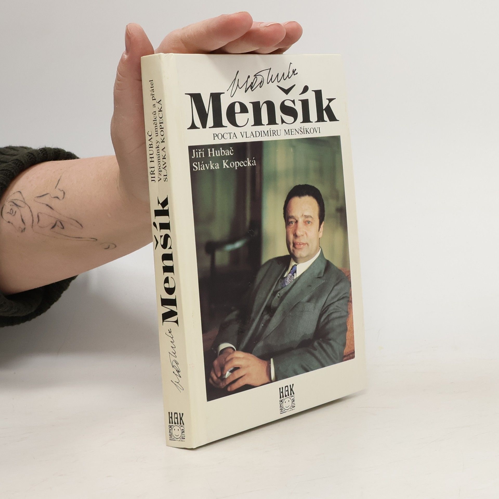 Jiří Hubač Vladimír Menšík. Pocta Vladimíru Menšíkovi