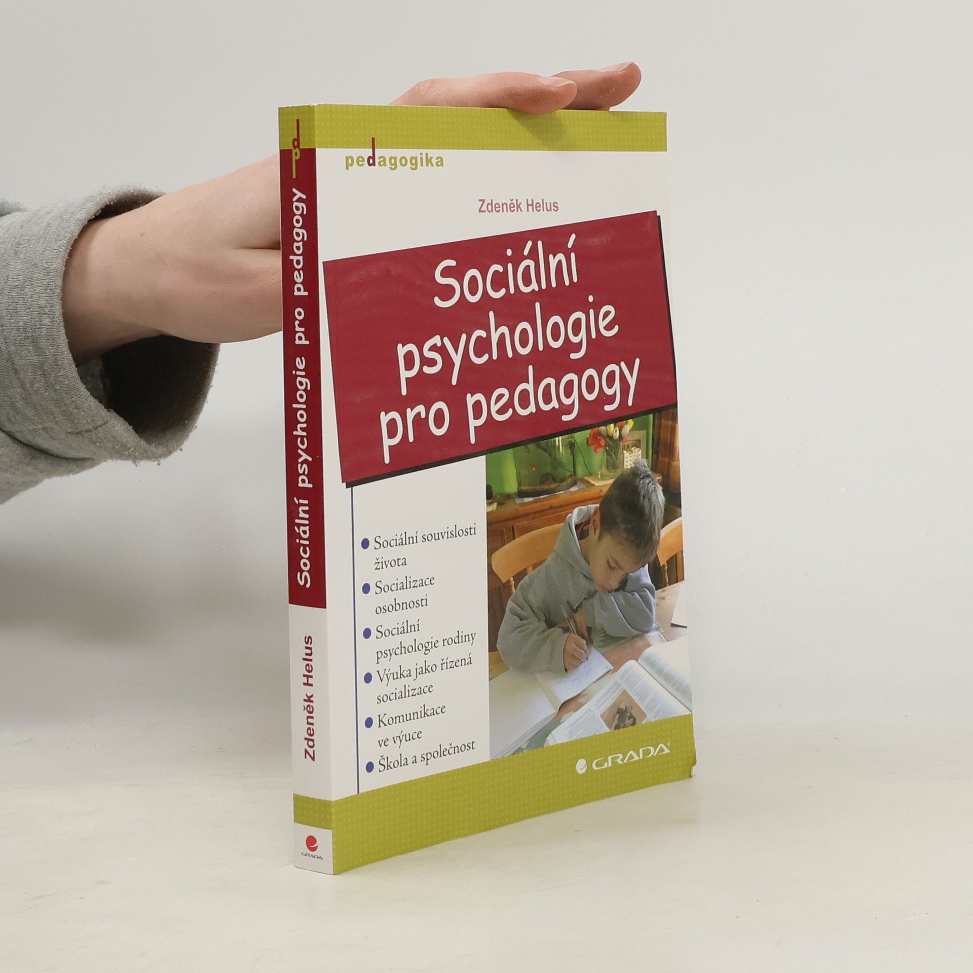 Zdeněk Helus Sociální psychologie pro pedagogy