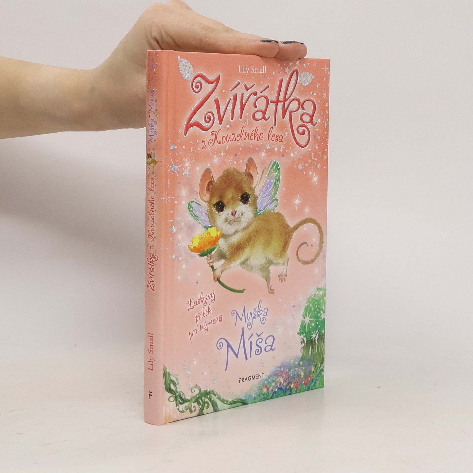 Alžběta Kalinová Zvířátka z Kouzelného lesa. Myška Míša