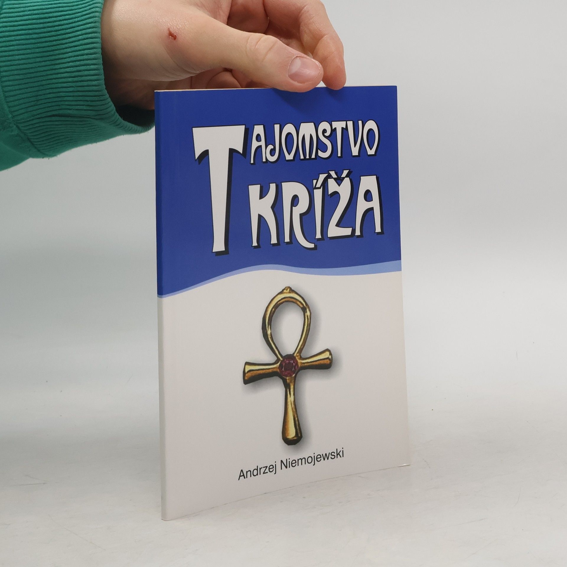 Andrzej Niemojewski Tajomstvo kríža