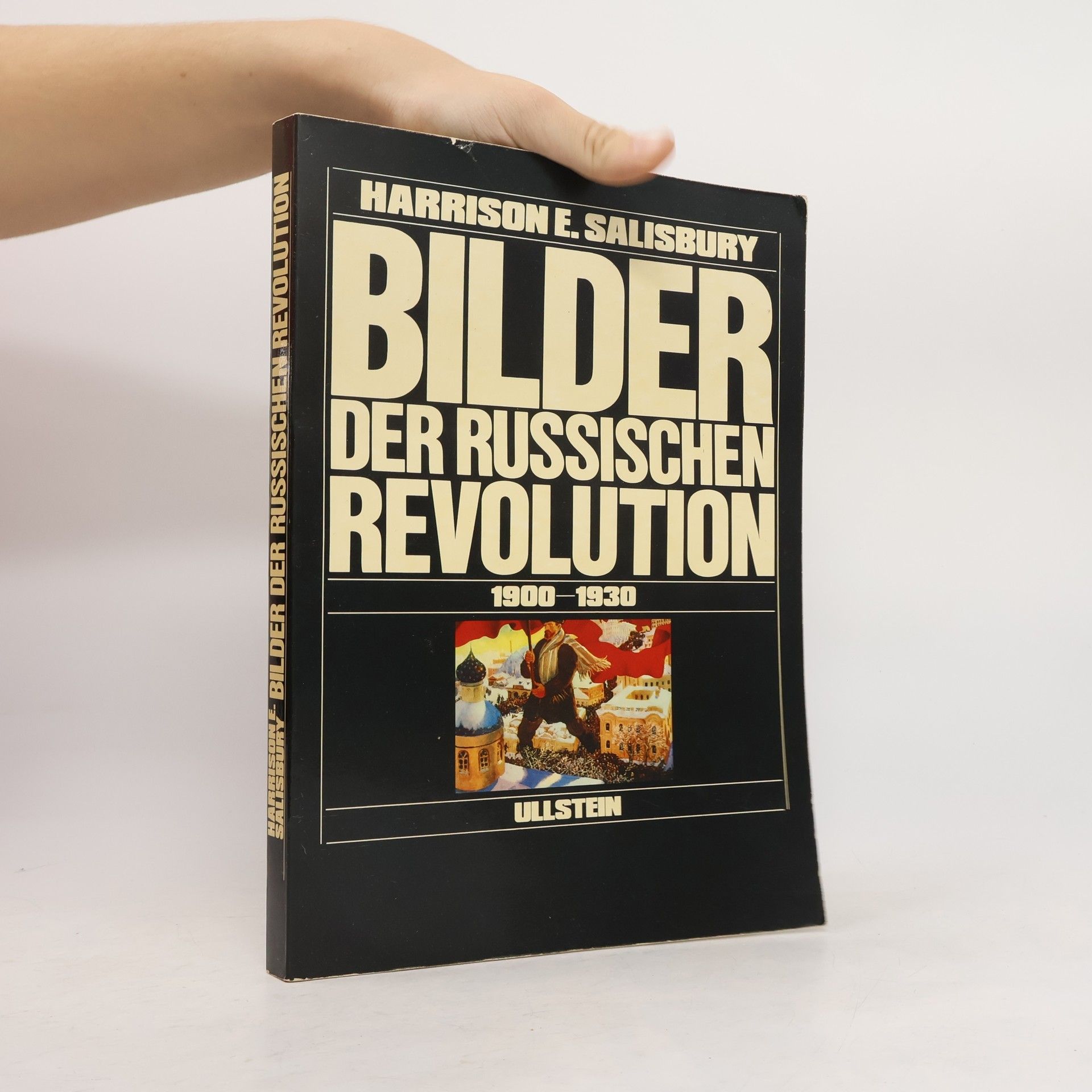 Harrison Salisbury Bilder der Russischen Revolution