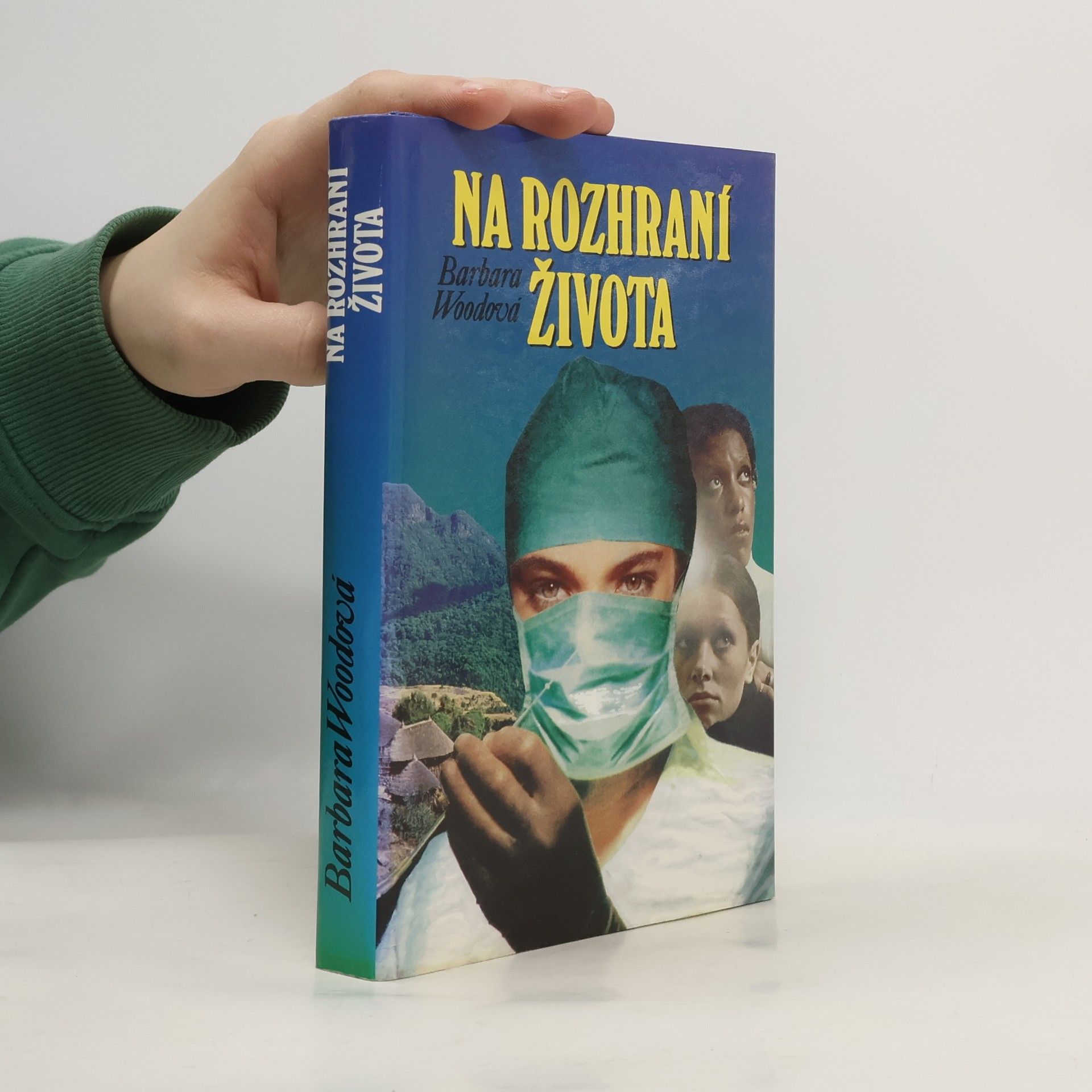 Barbara Wood Na rozhraní života