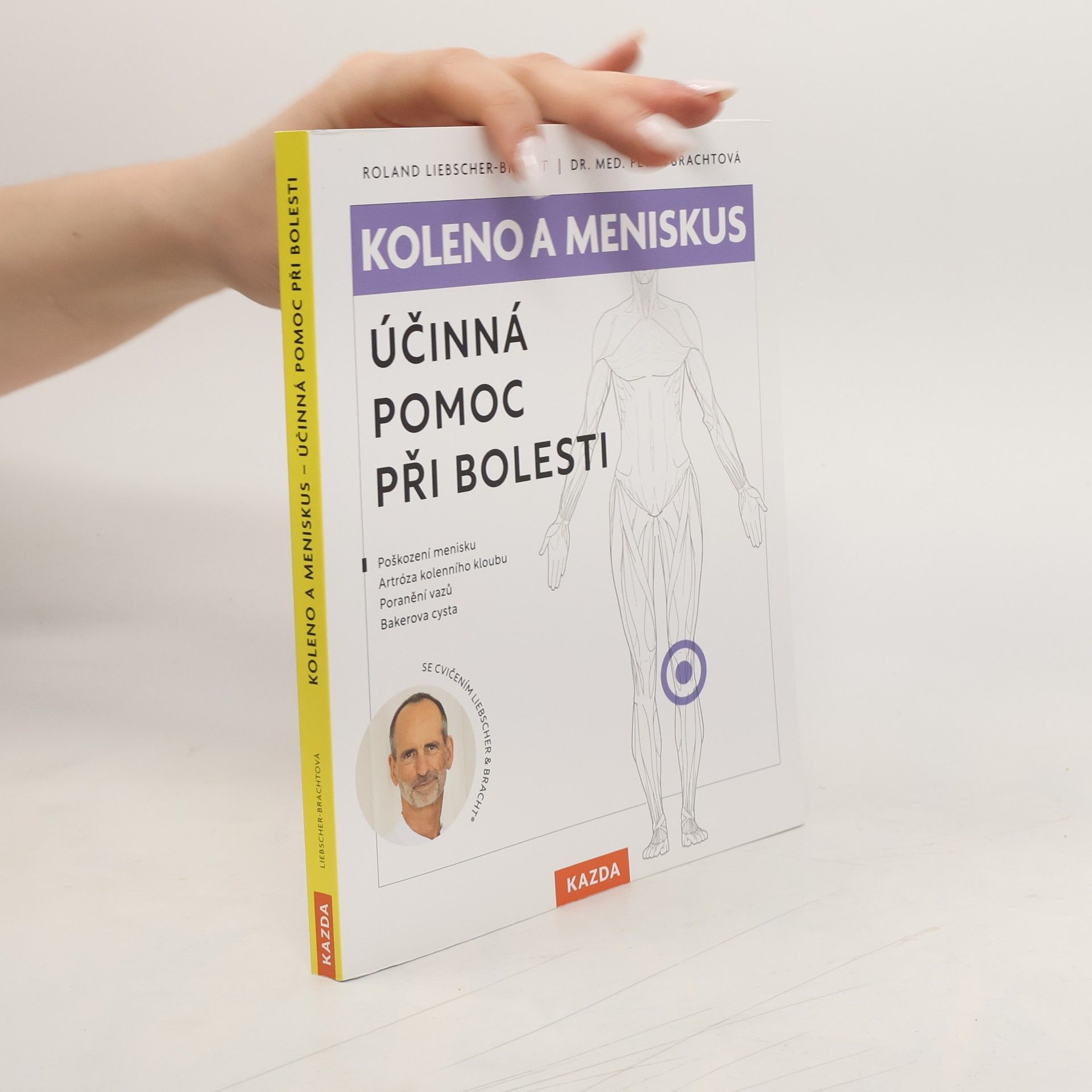 Koleno a meniskus : účinná pomoc při bolesti