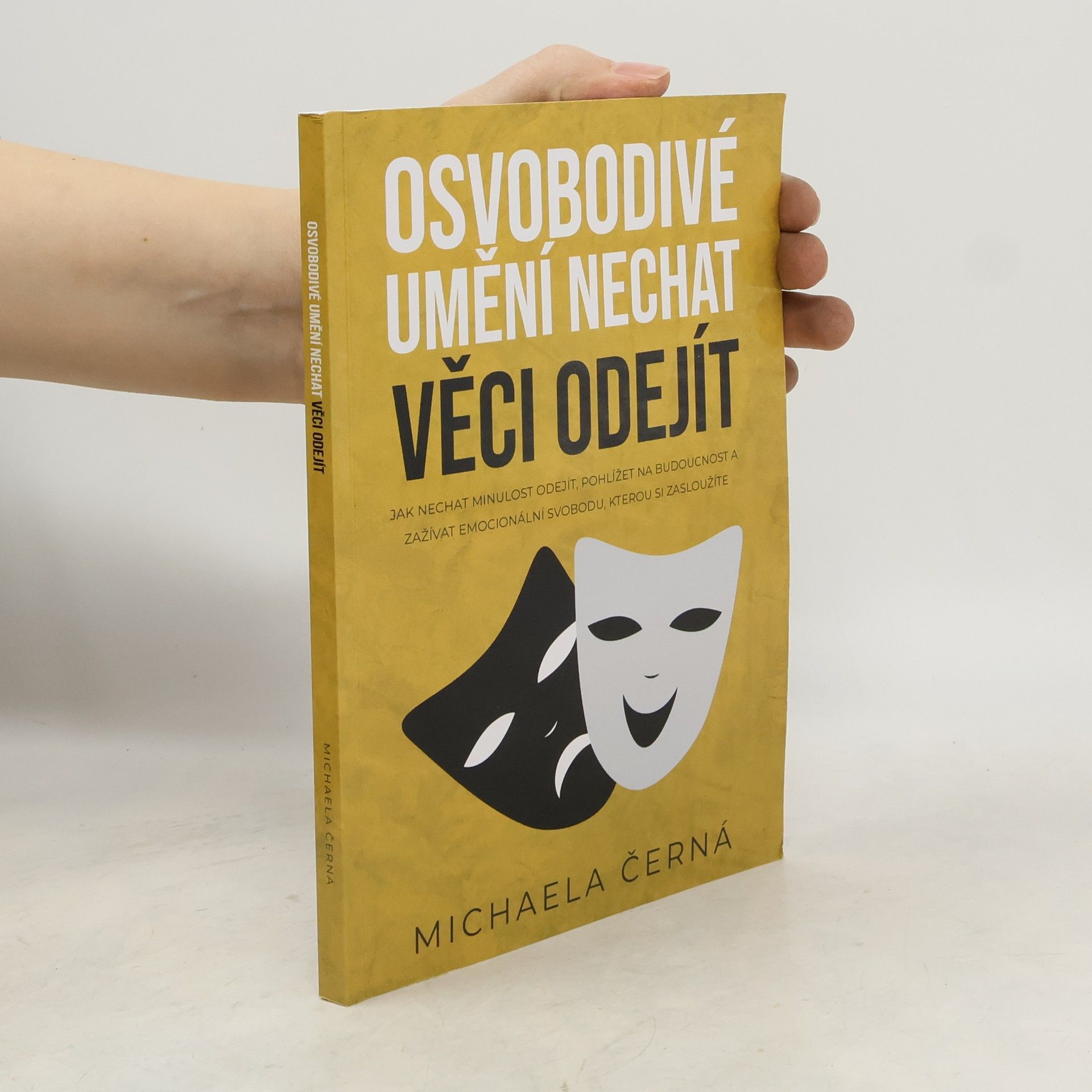 Osvobodivé umění nechat věci odejít