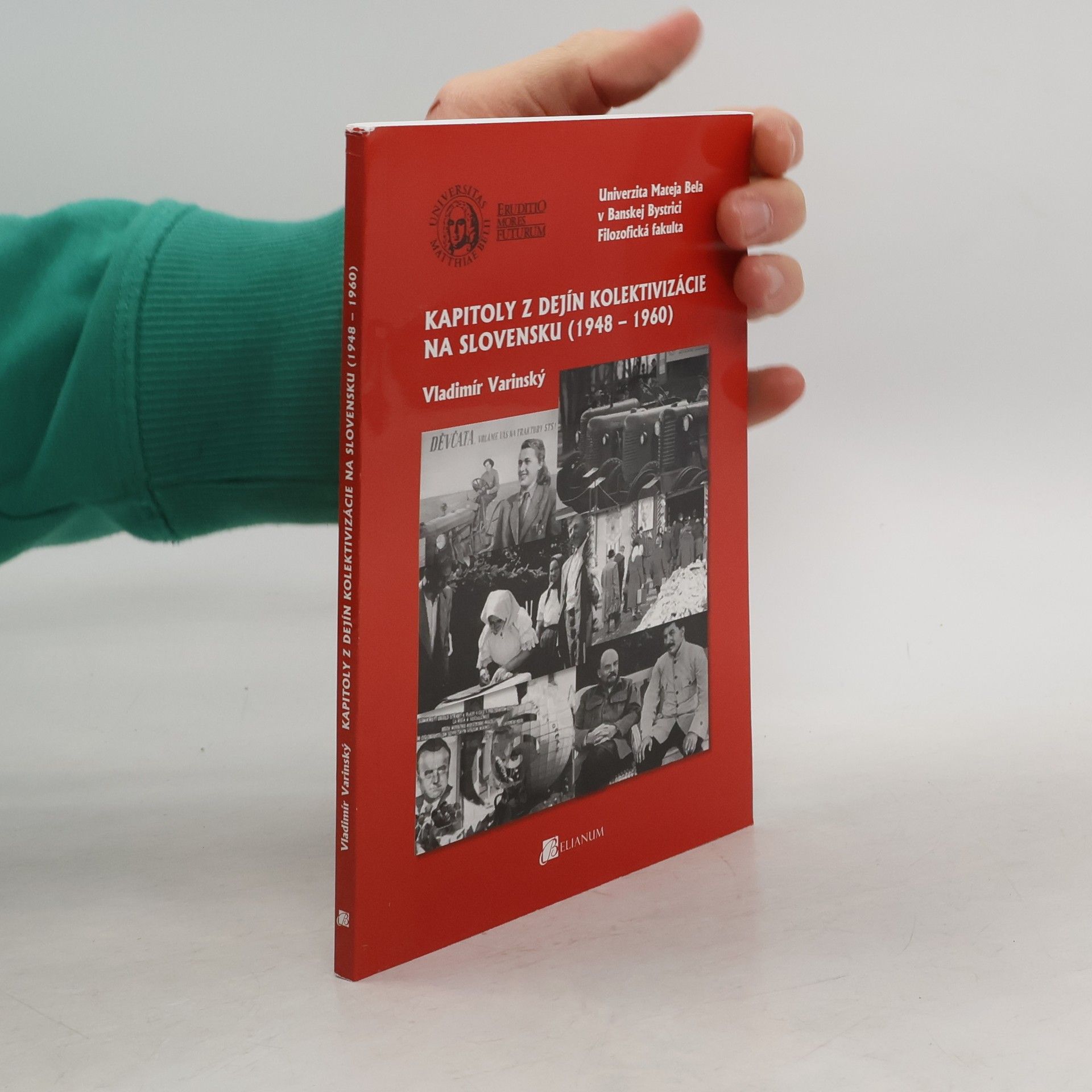 Vladimír Varinský Kapitoly z dejín kolektivizácie na Slovensku (1948-1960)