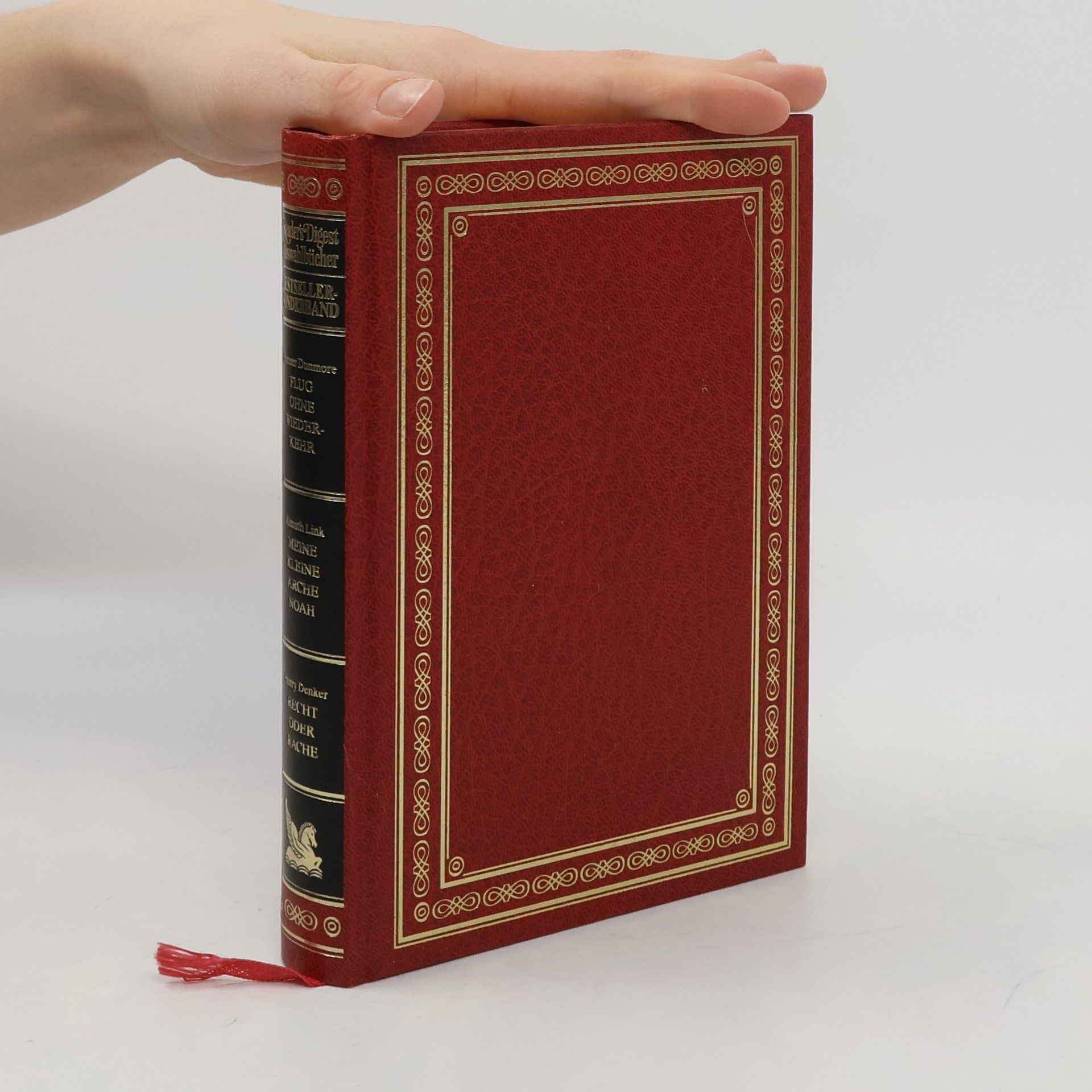 Reader's Digest Auswahlbücher: Flug ohne Wiederkehr. Meine kleine Arche Noah. Recht oder Rache