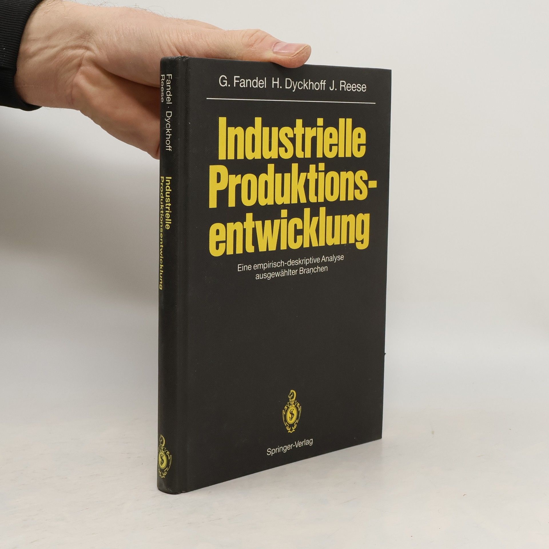 Günter Fandel Industrielle Produktionsentwicklung