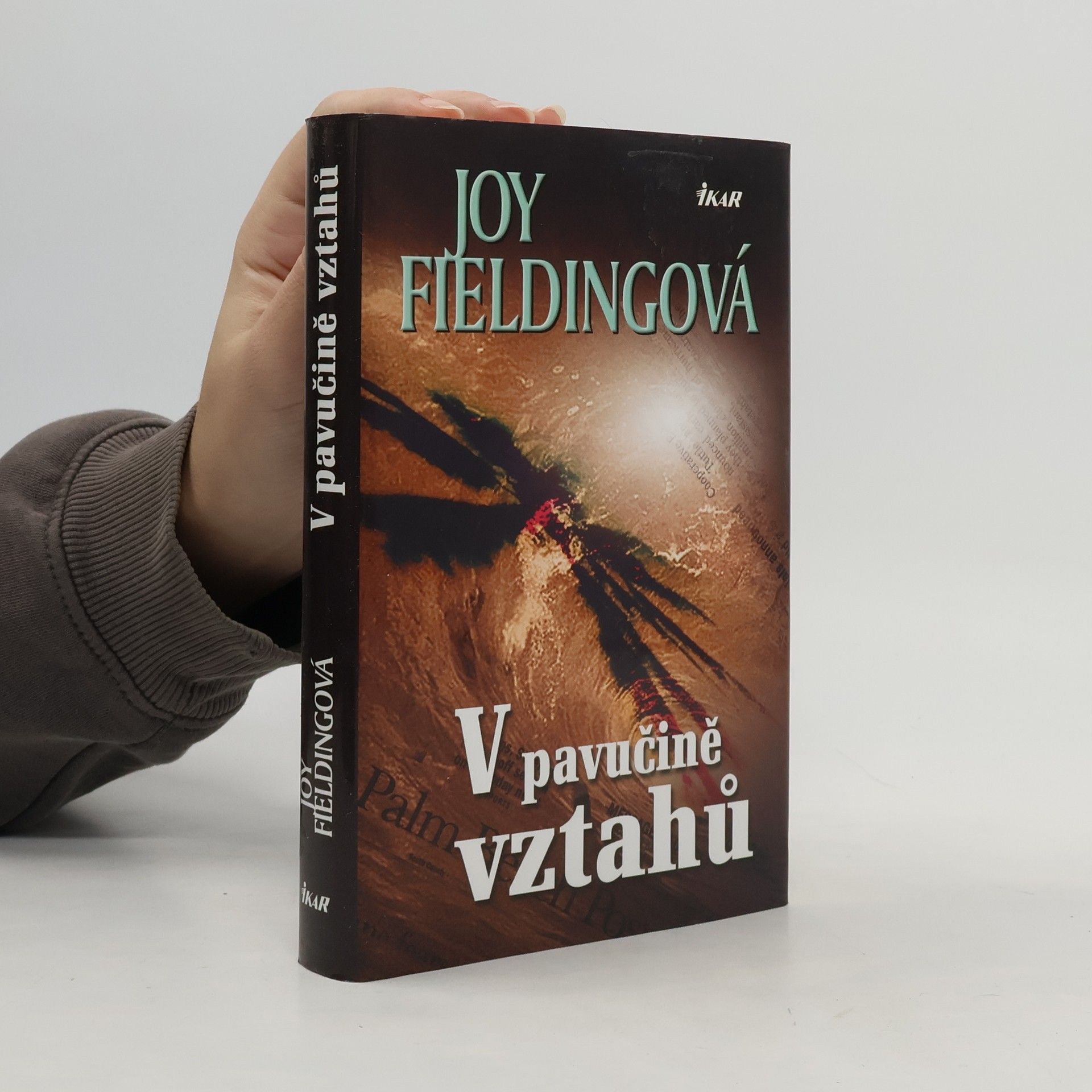 Joy Fielding V pavučině vztahů