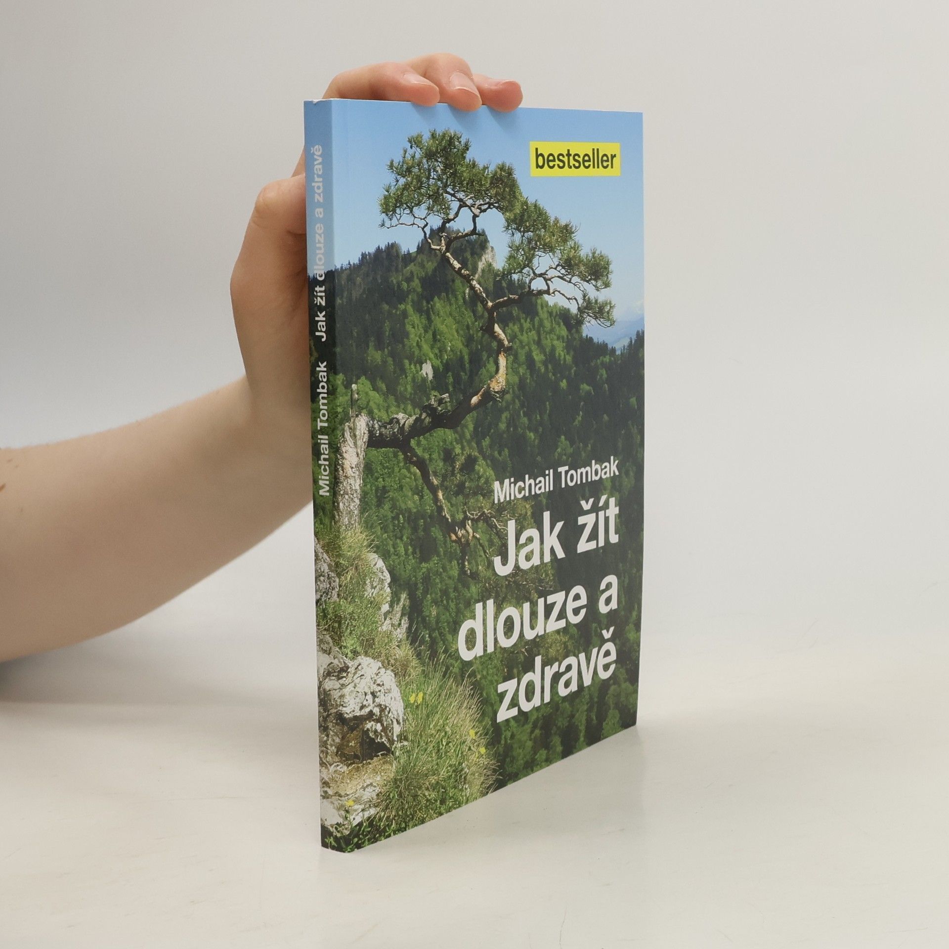 Michail Tombak Jak žít dlouze a zdravě