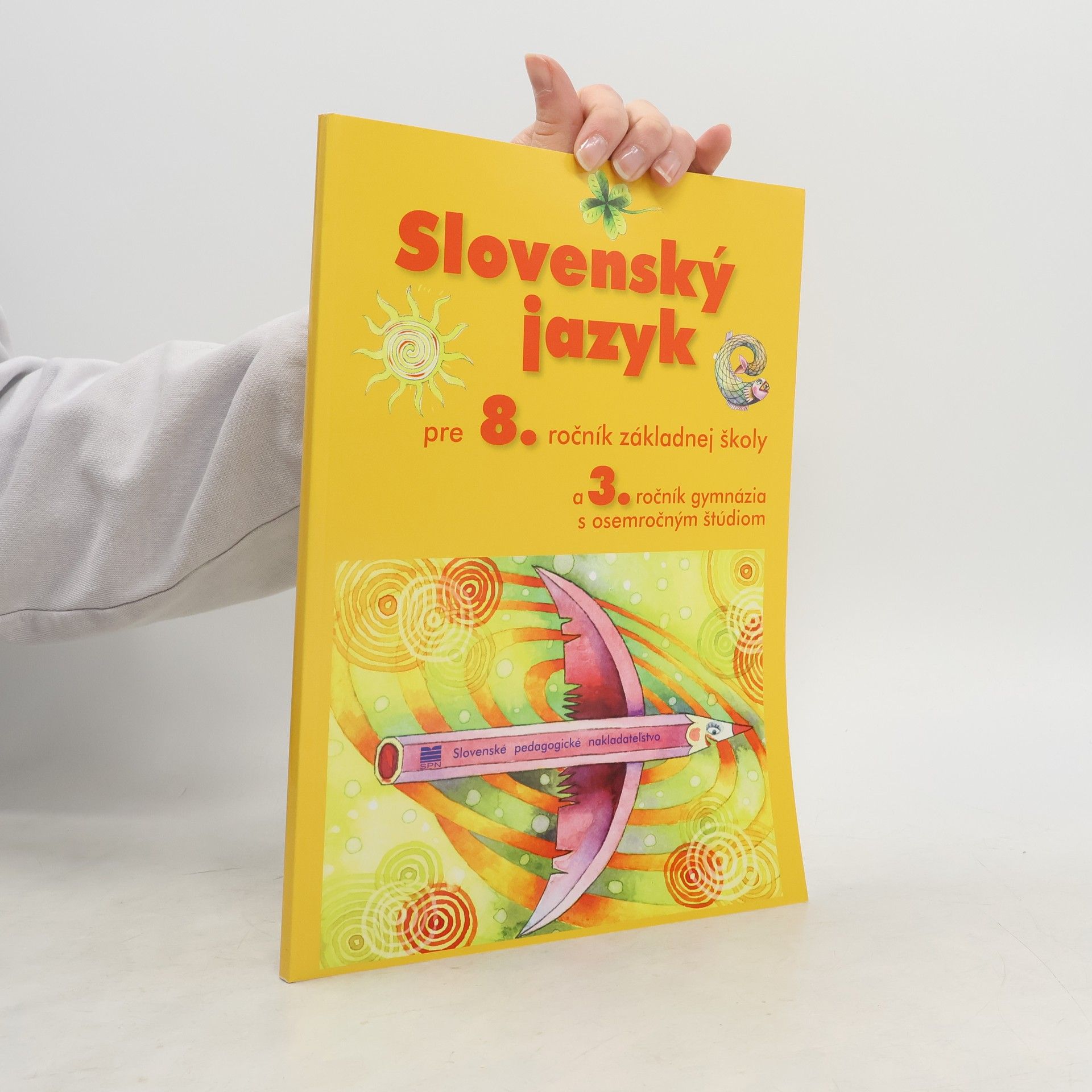 Slovenský jazyk pre 8. ročník základnej školy a 3. ročník gymnázia s osemročným študiom