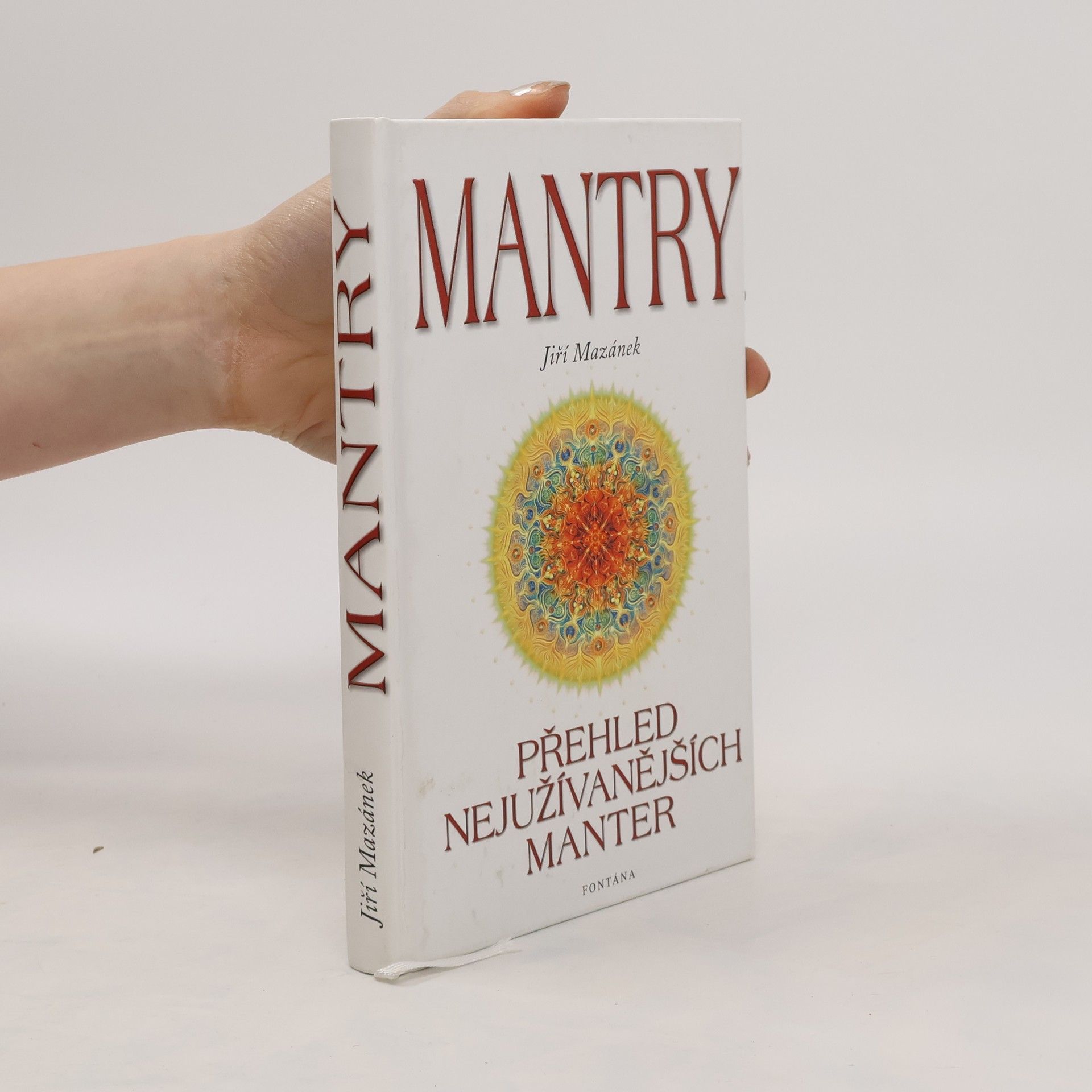 Jiří Mazánek Mantry : přehled nejužívanějších manter