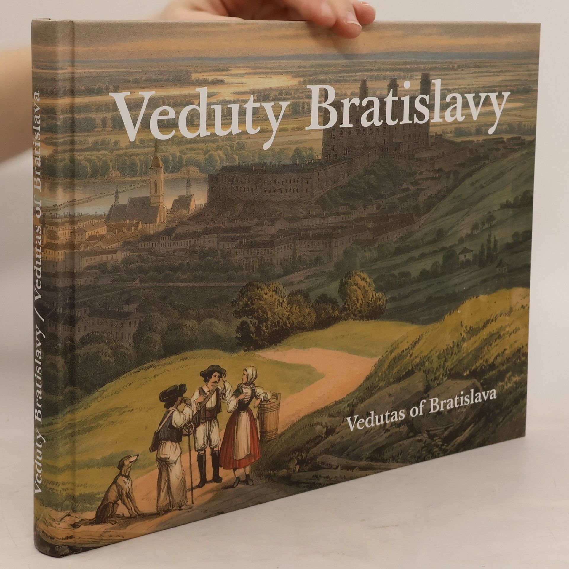Viera Obuchová Veduty Bratislavy/Vedutas of Bratislava
