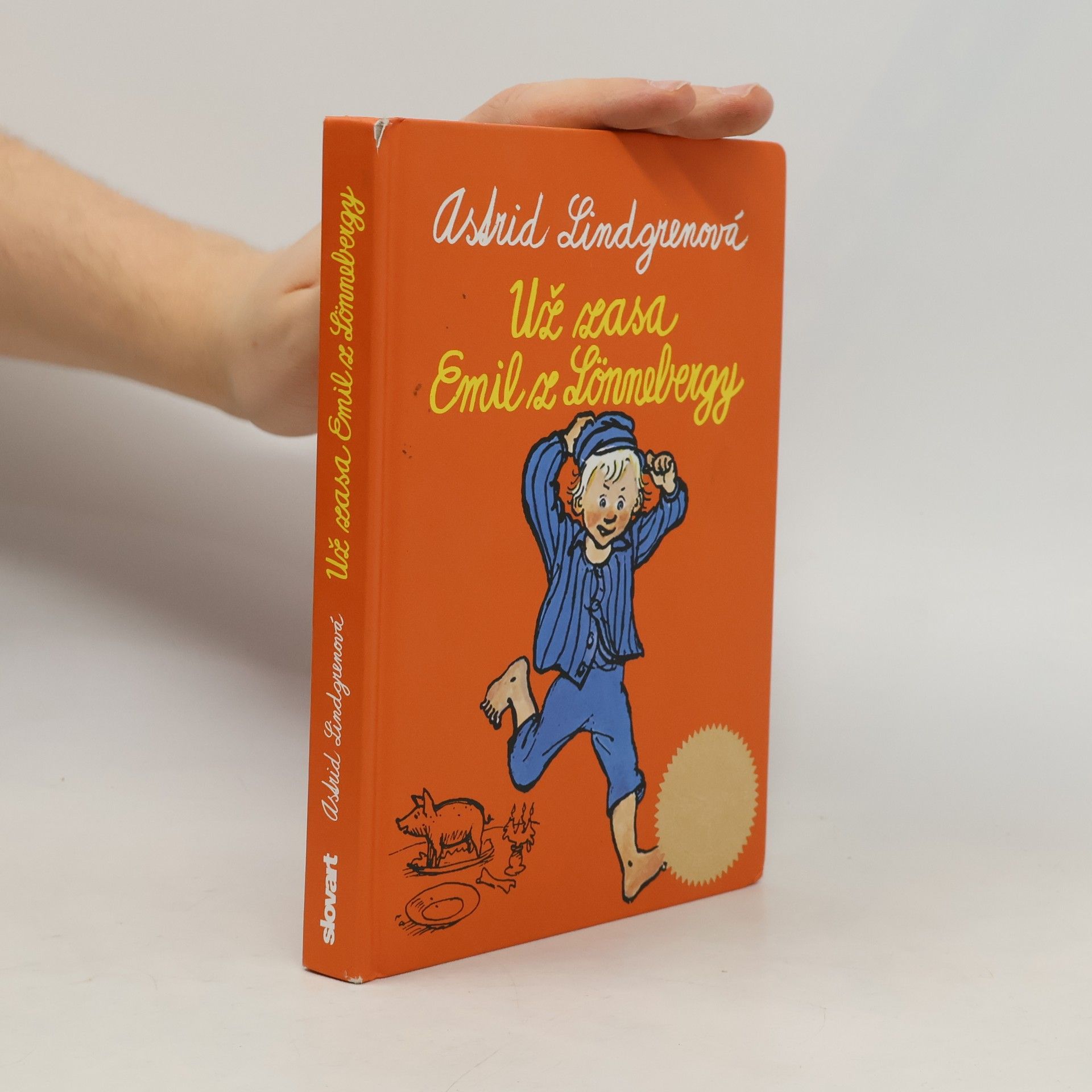 Astrid Lindgren Už zasa Emil z Lönnebergy