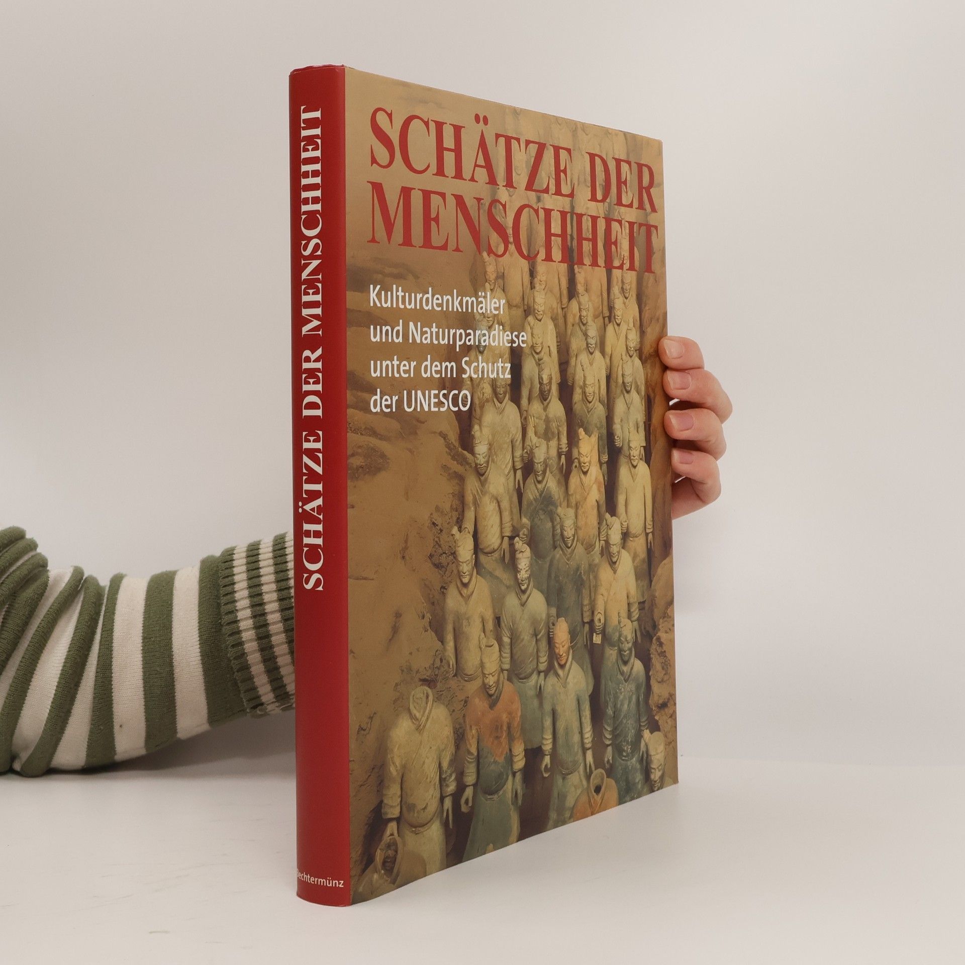 Ursula Saling Schätze der Menschheit.