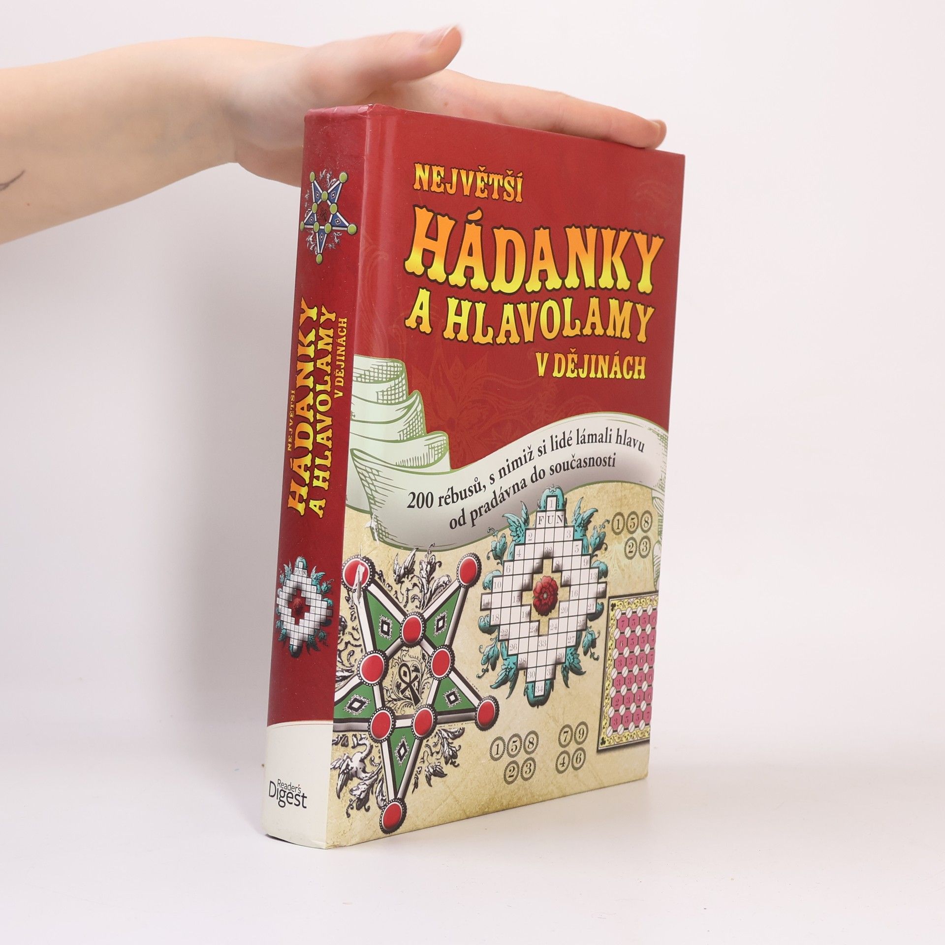 Collectif d'auteurs Největší hádanky a hlavolamy v dějinách