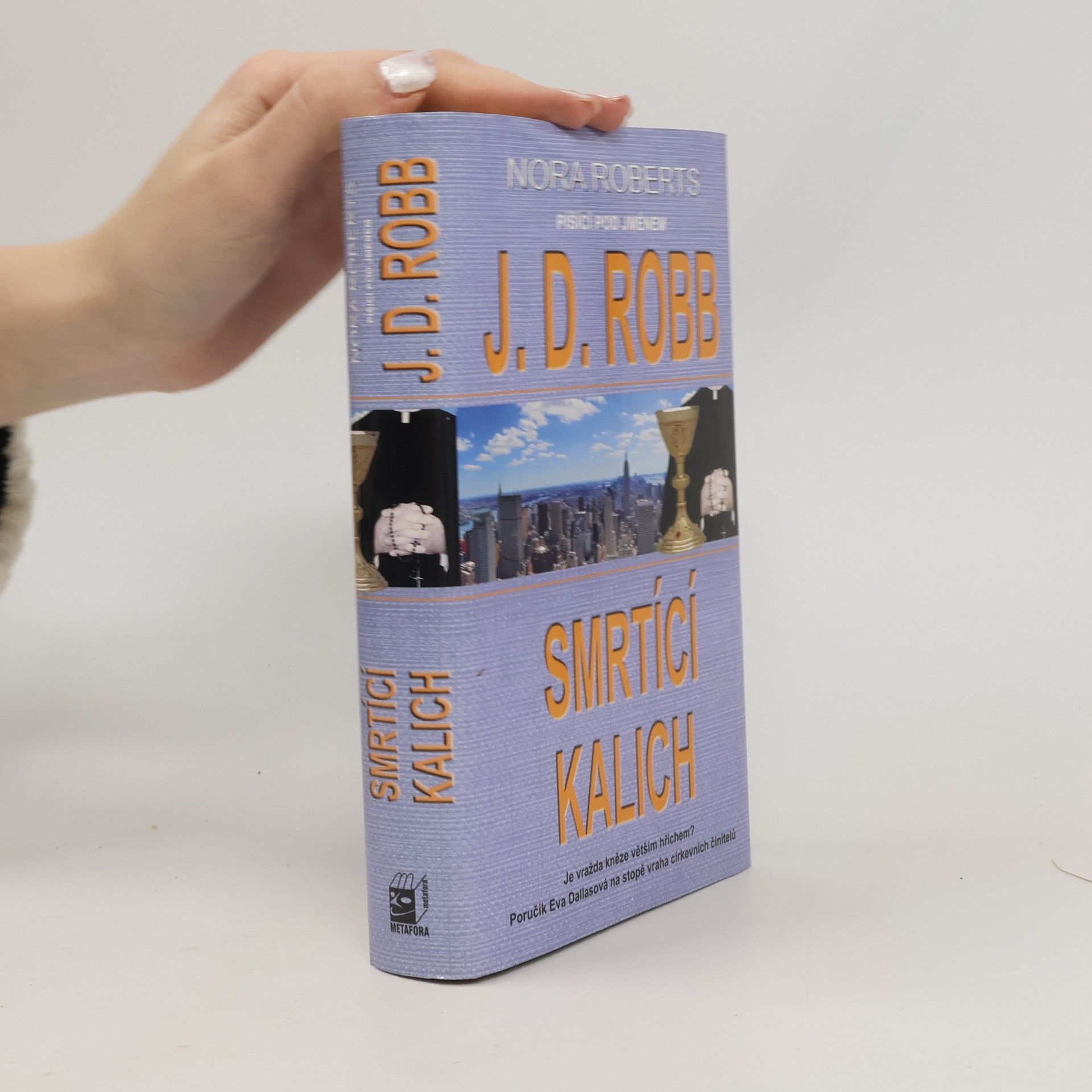 Nora Roberts Smrtící kalich