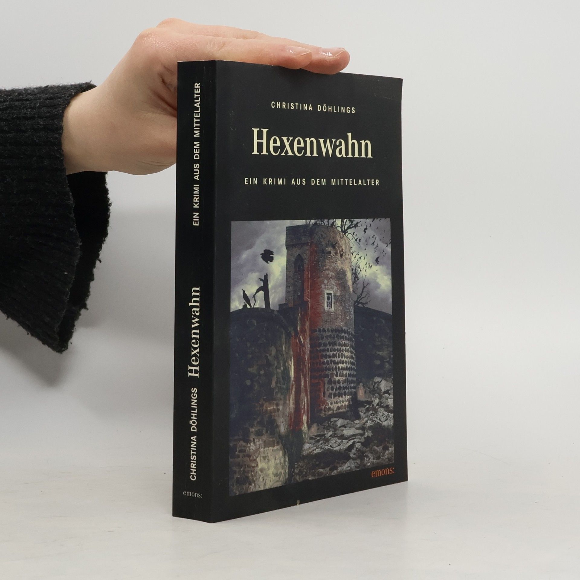 Christina Döhlings Hexenwahn