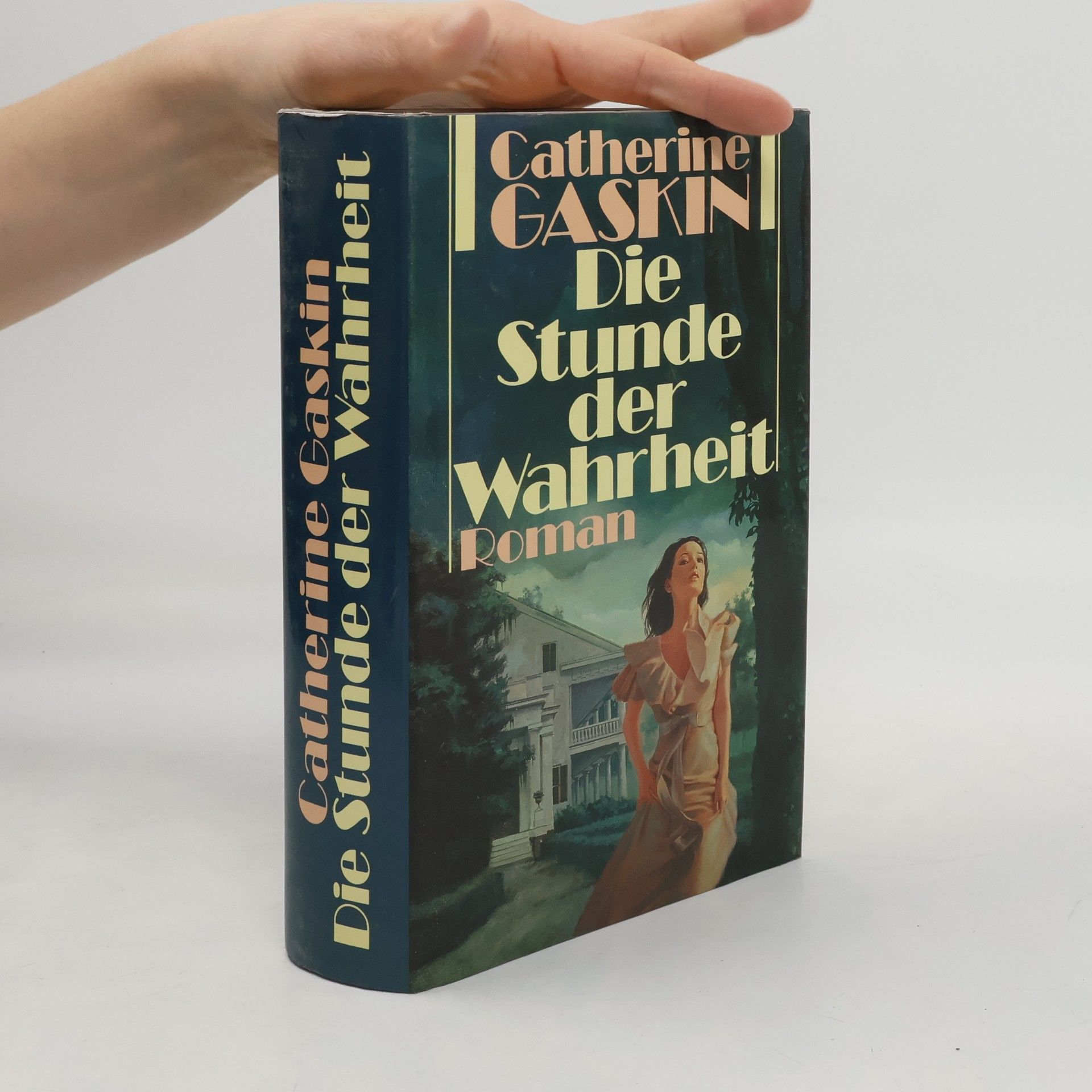 Catherine Gaskin Die Stunde der Wahrheit